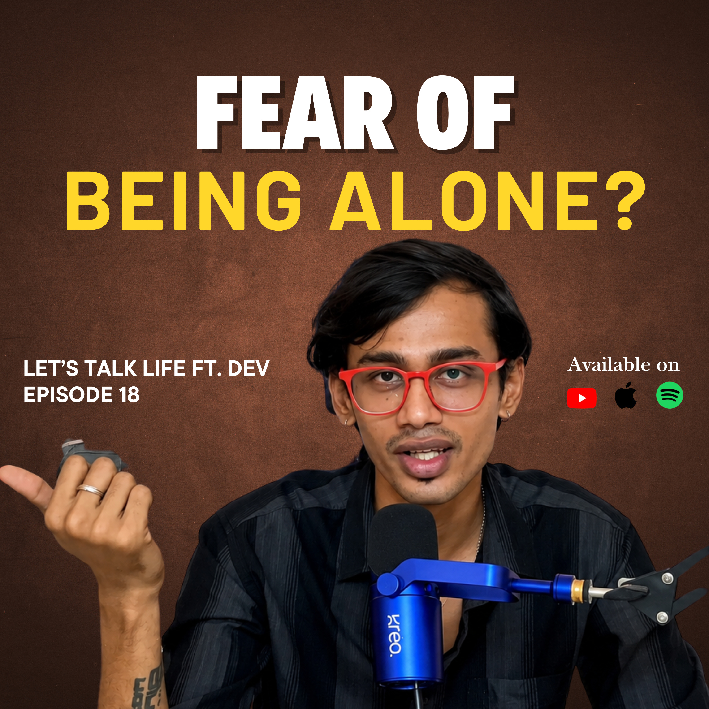 Afraid of Being alone? episode artwork