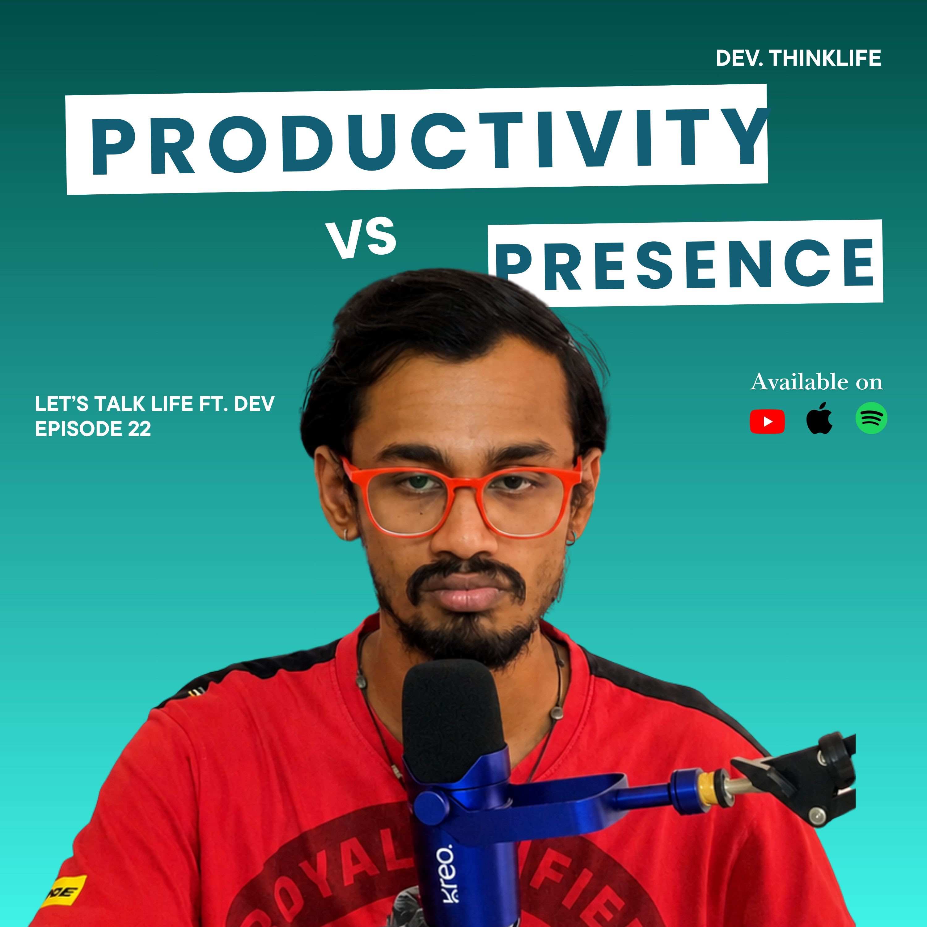 Productivity vs Presence episode artwork