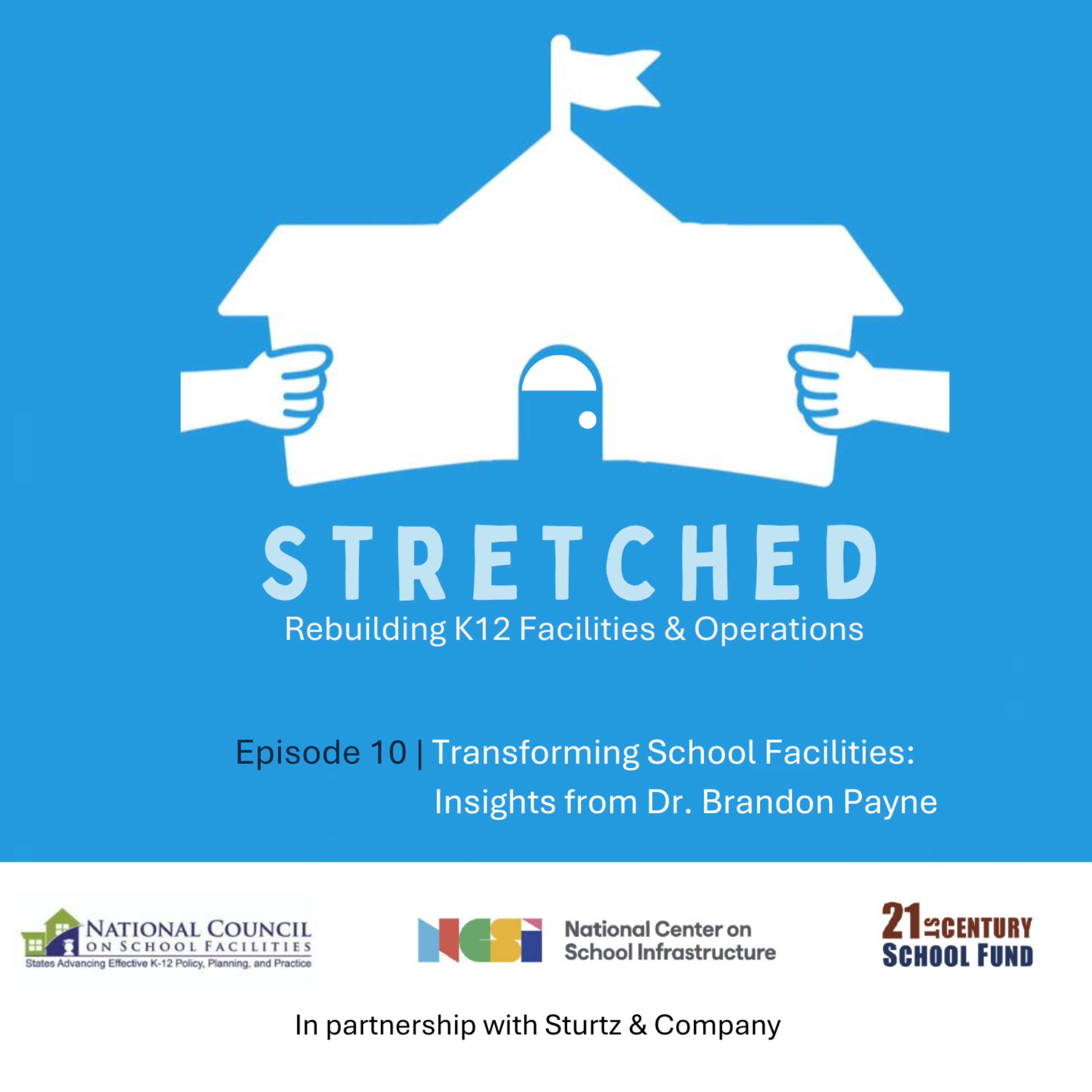 Stretched: Rebuilding K12 Facilities and Operations