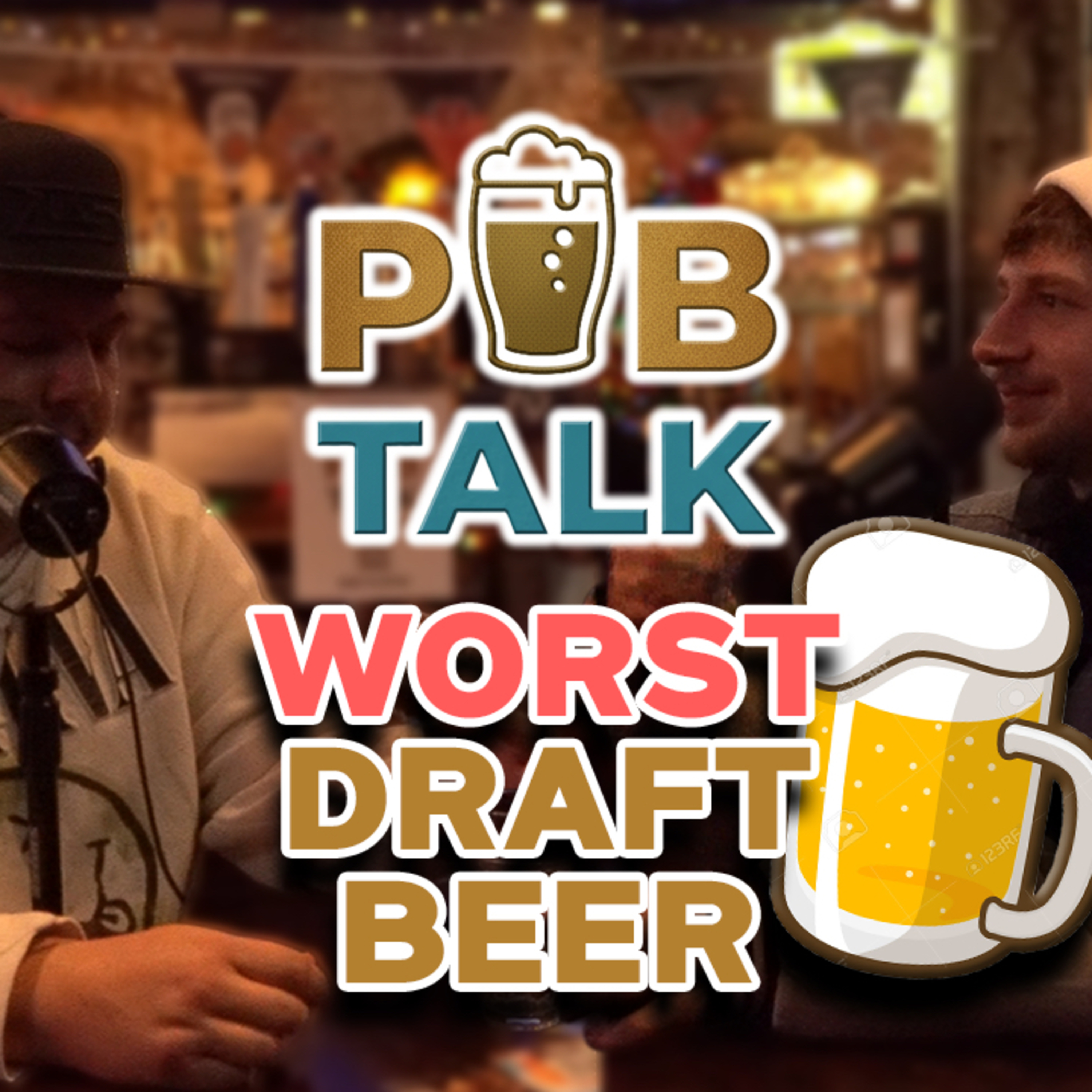 We Ranked EVERY Draft Beer at Troll Pub! Pub Talk - Episode 3 episode artwork