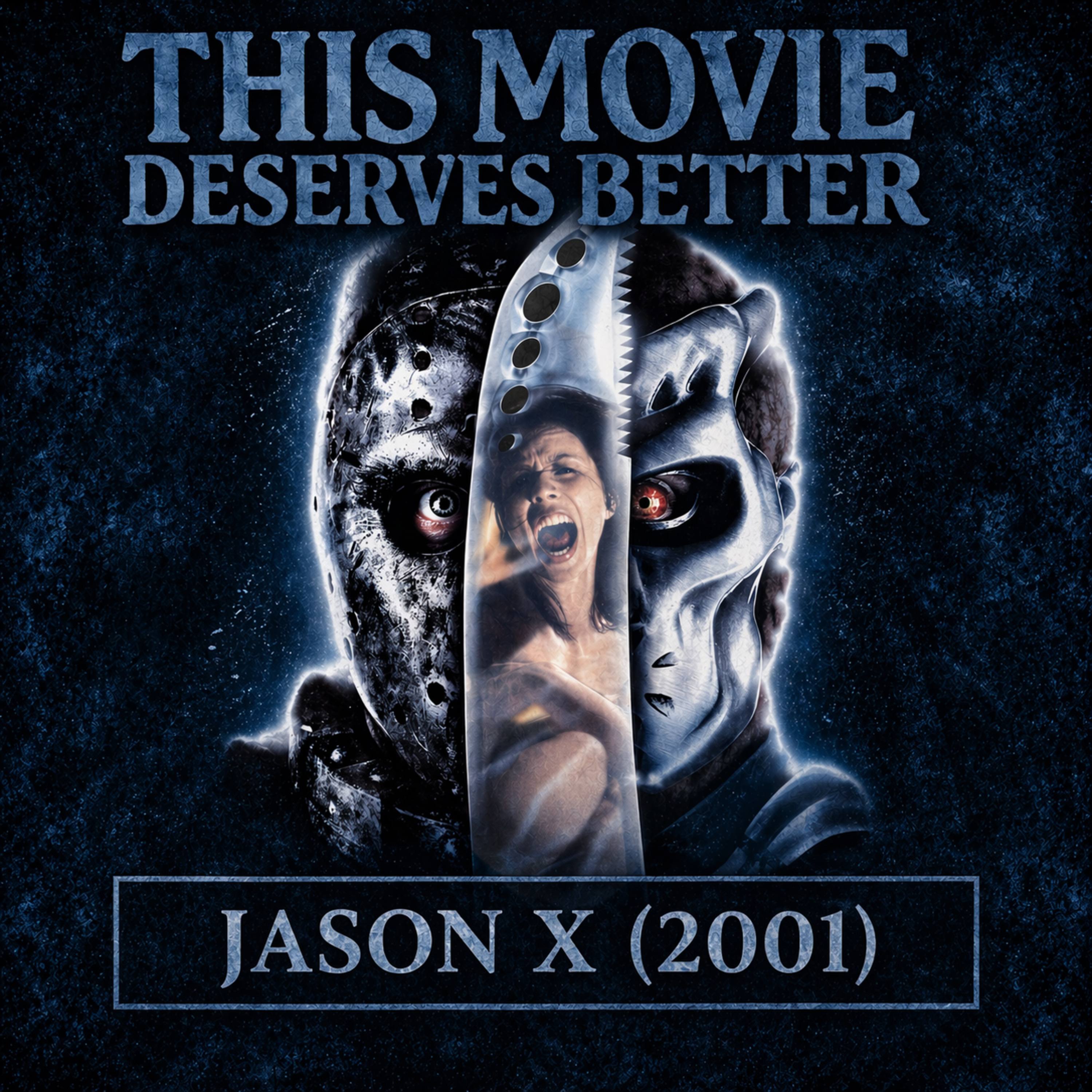 Jason X (2001) - Jason Goes to Space And It's Actually Brilliant episode artwork