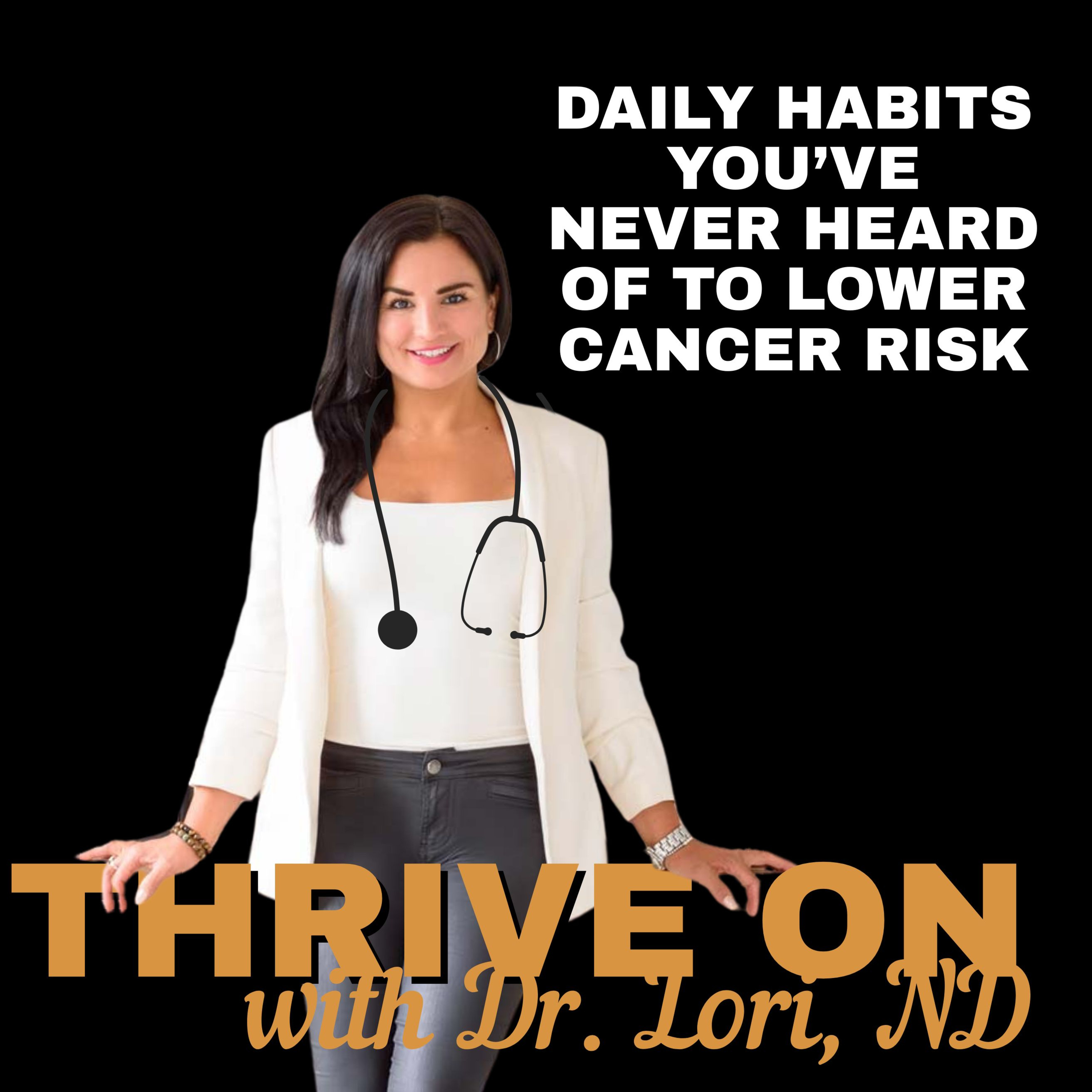 6 Daily Habits to Lower Cancer Risk episode artwork