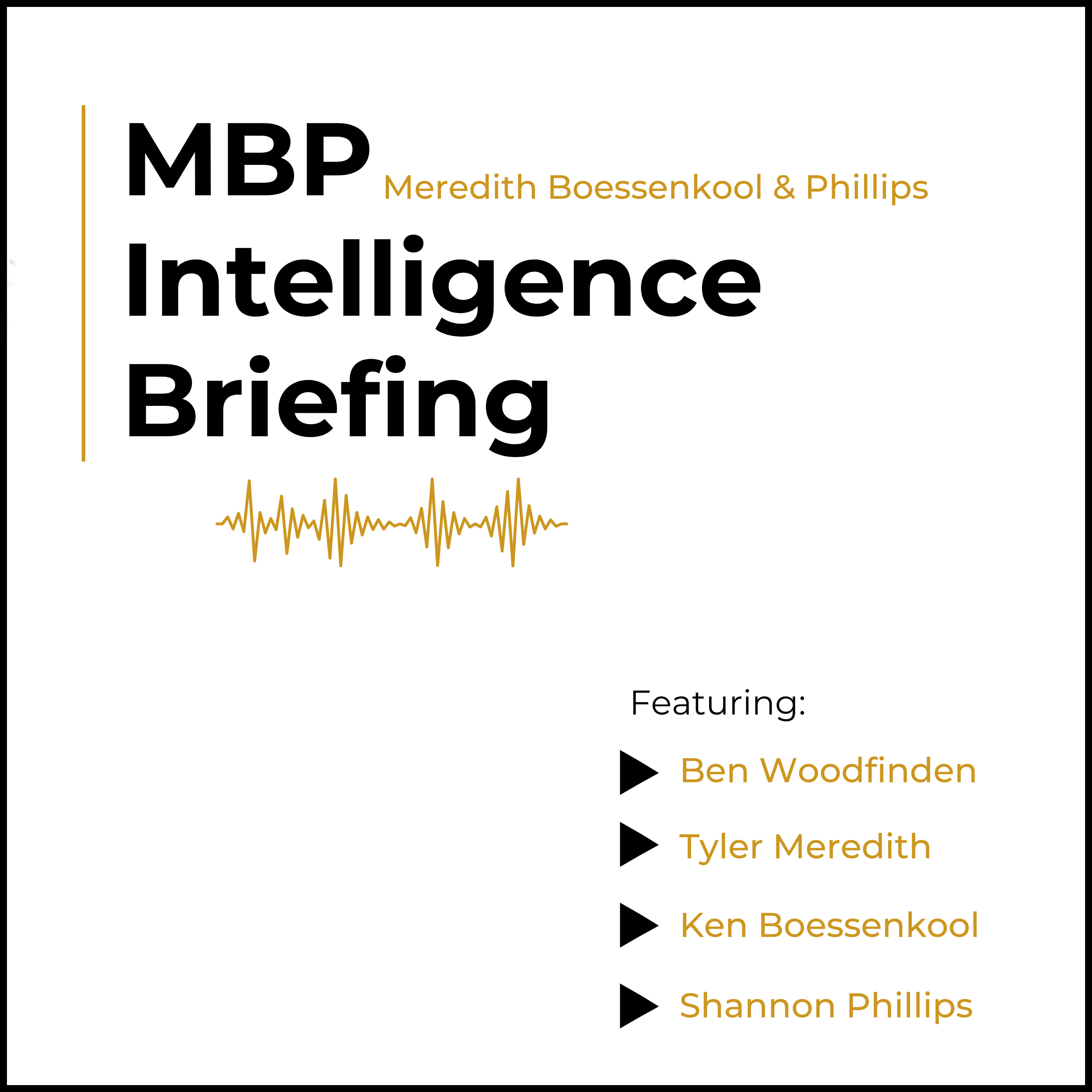 MBP Intelligence Briefing