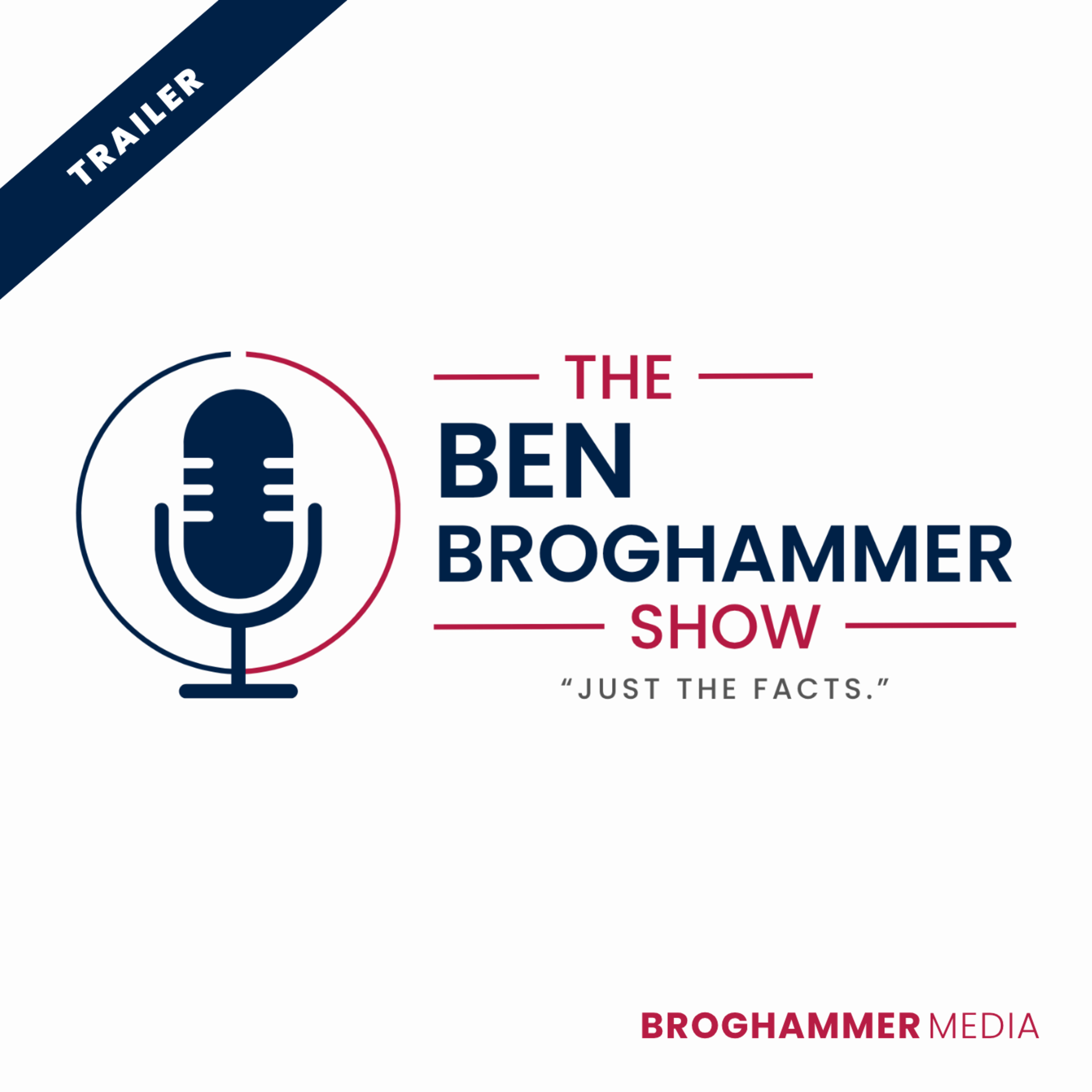 The Ben Broghammer Show - Trailer episode artwork