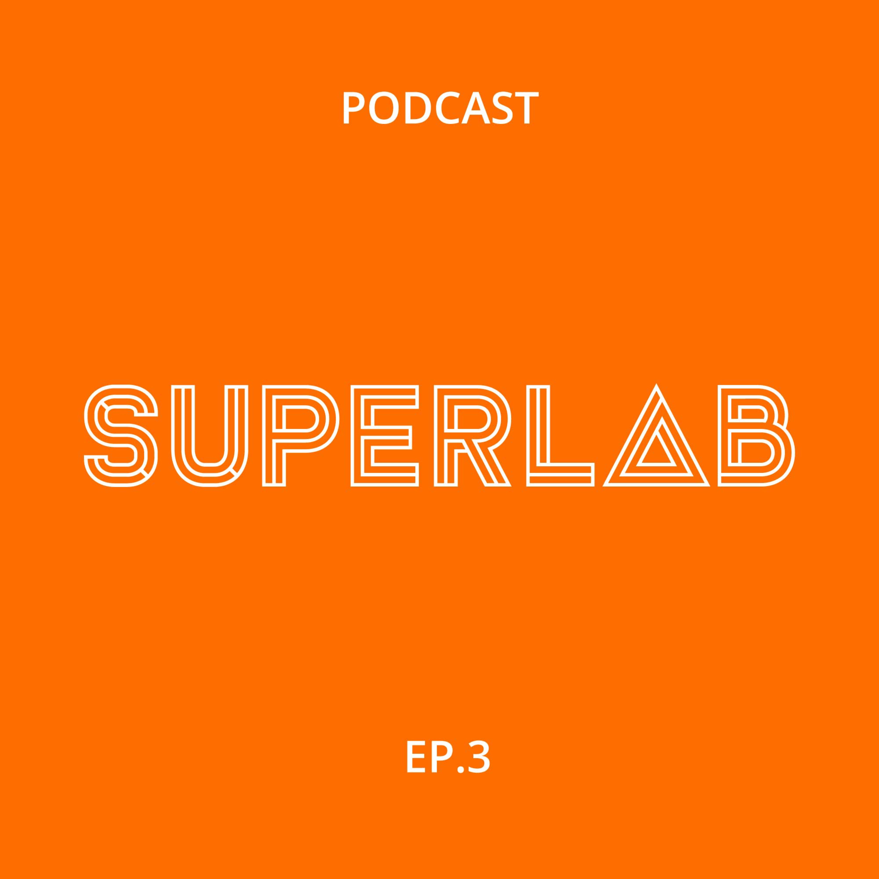Superlab Podcast Ep.3 - "Playful Office Chapter 3 - Toys, Games and Pranks" episode artwork