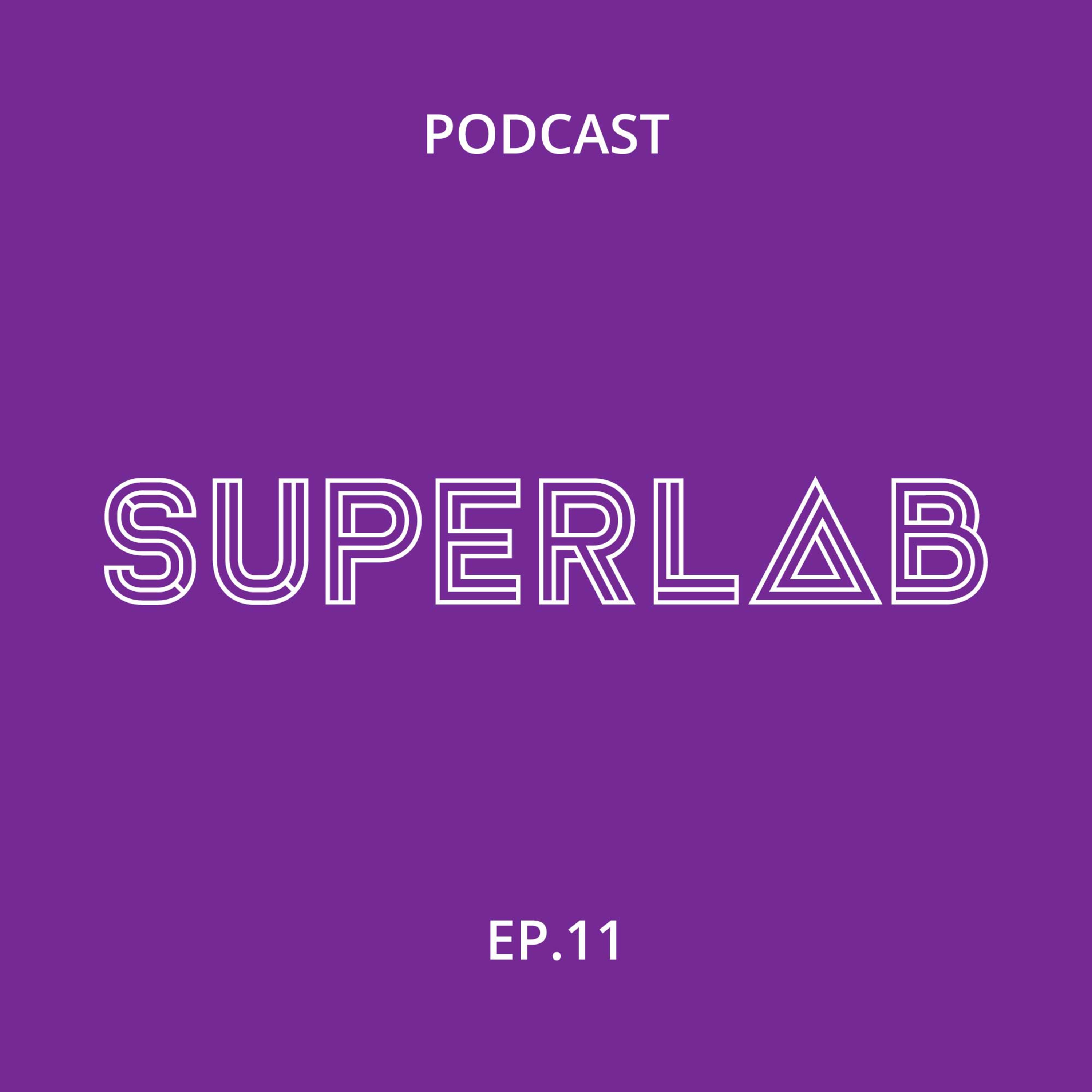 Superlab Podcast Ep.11 - Playful Office "Chapter 14 Going Playful & 15 The Mental Change" episode artwork