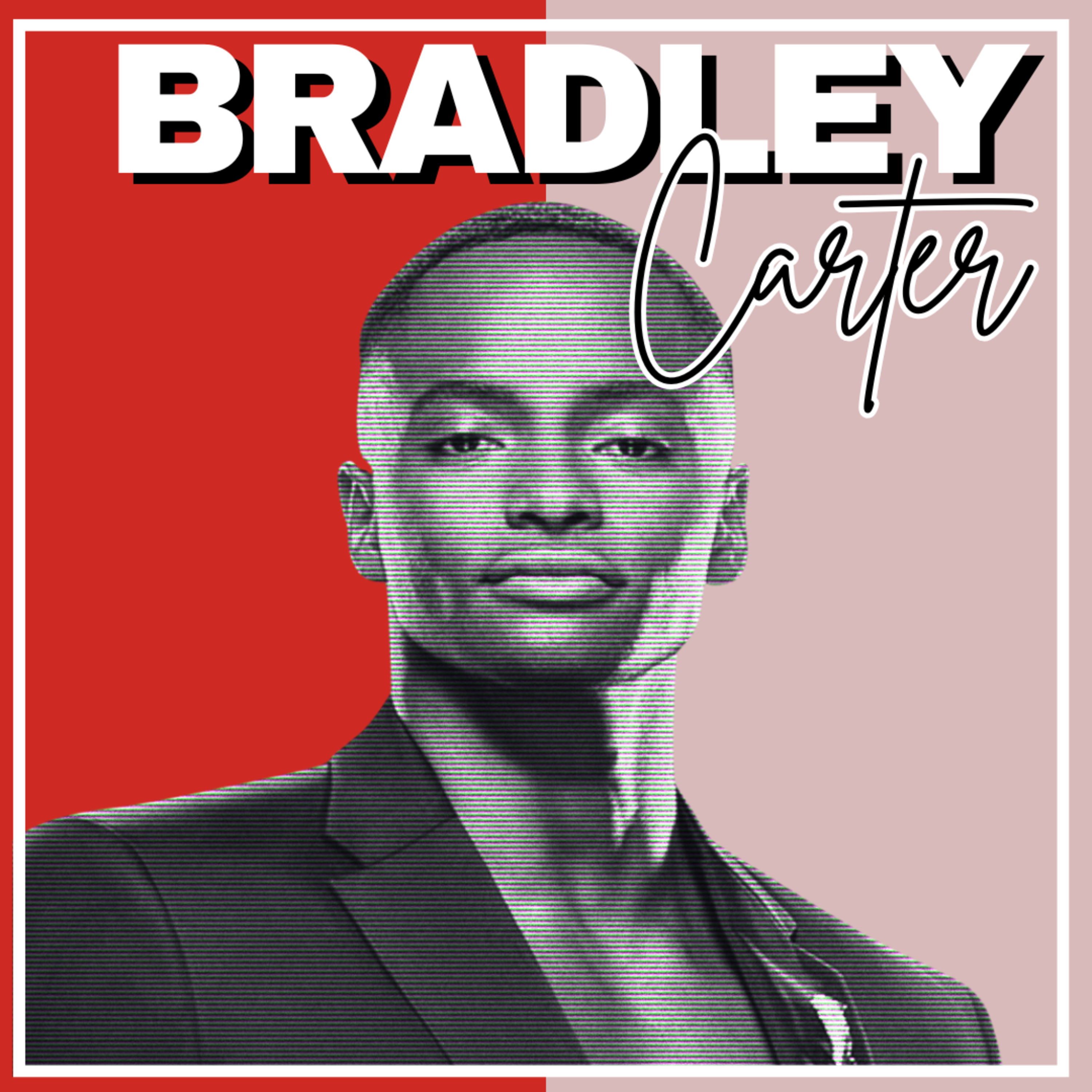The Reality Of: Southern Hospitality w/ Bradley Carter