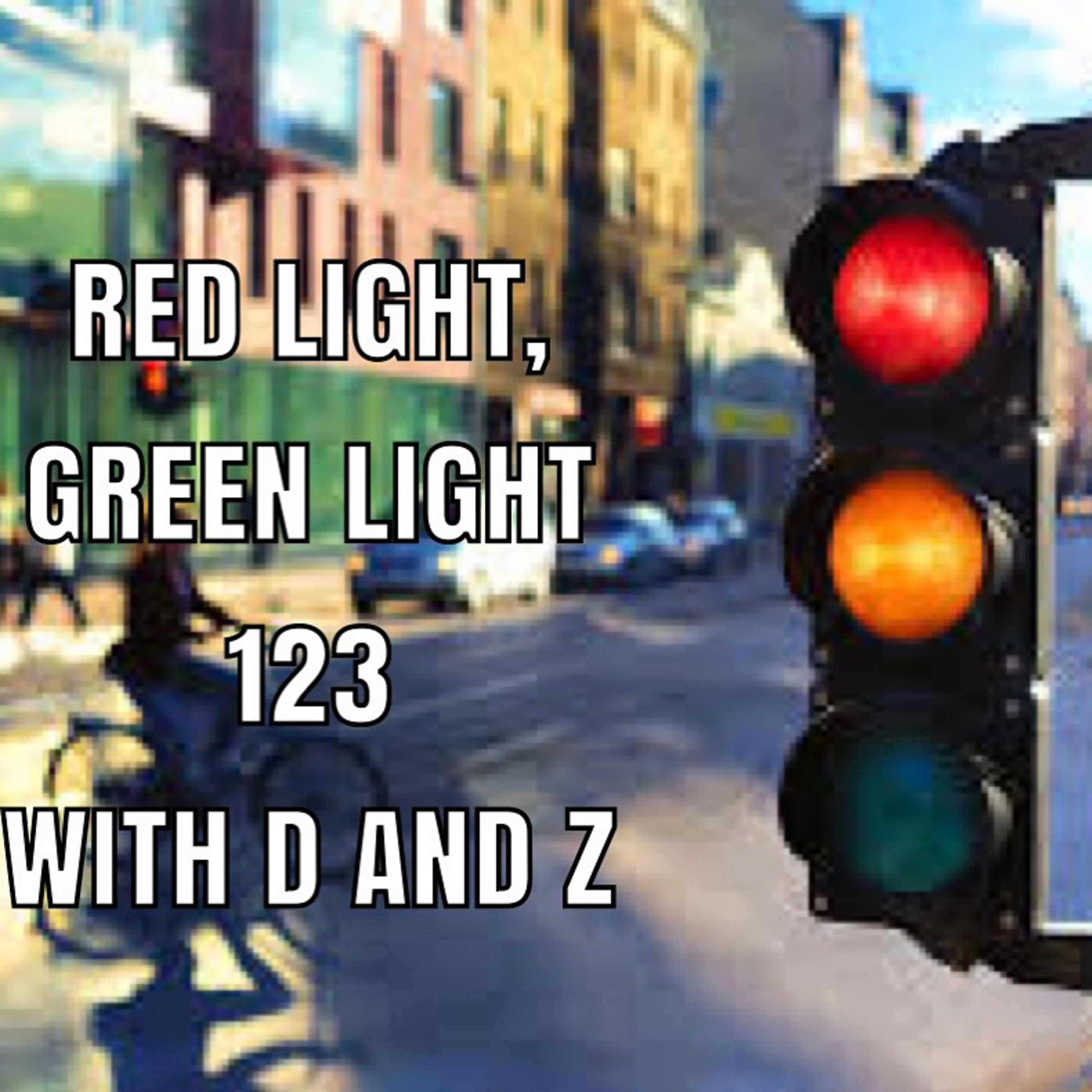 Red Light, Green Light 123: 2025 Week 7