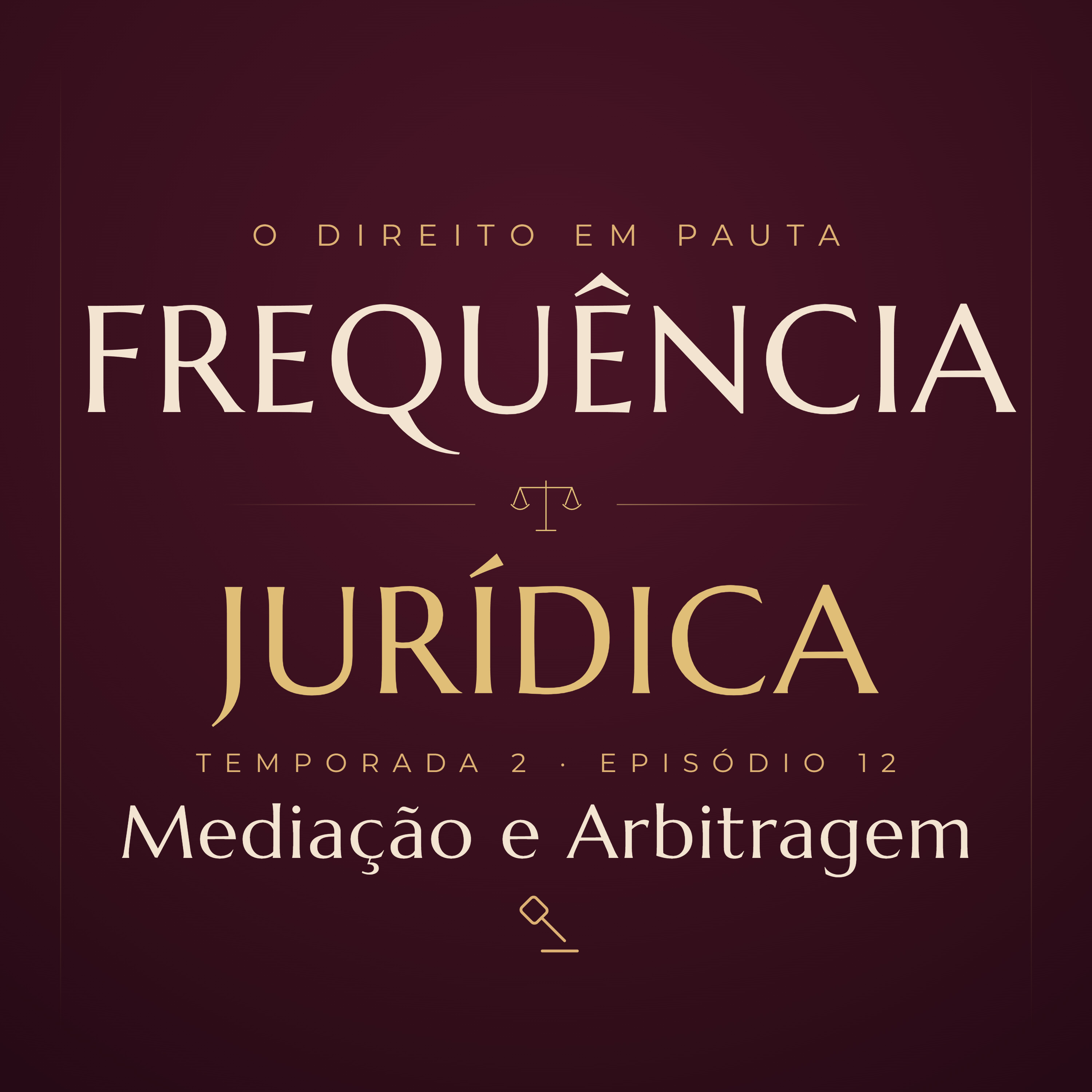 Mediação e Arbitragem episode artwork
