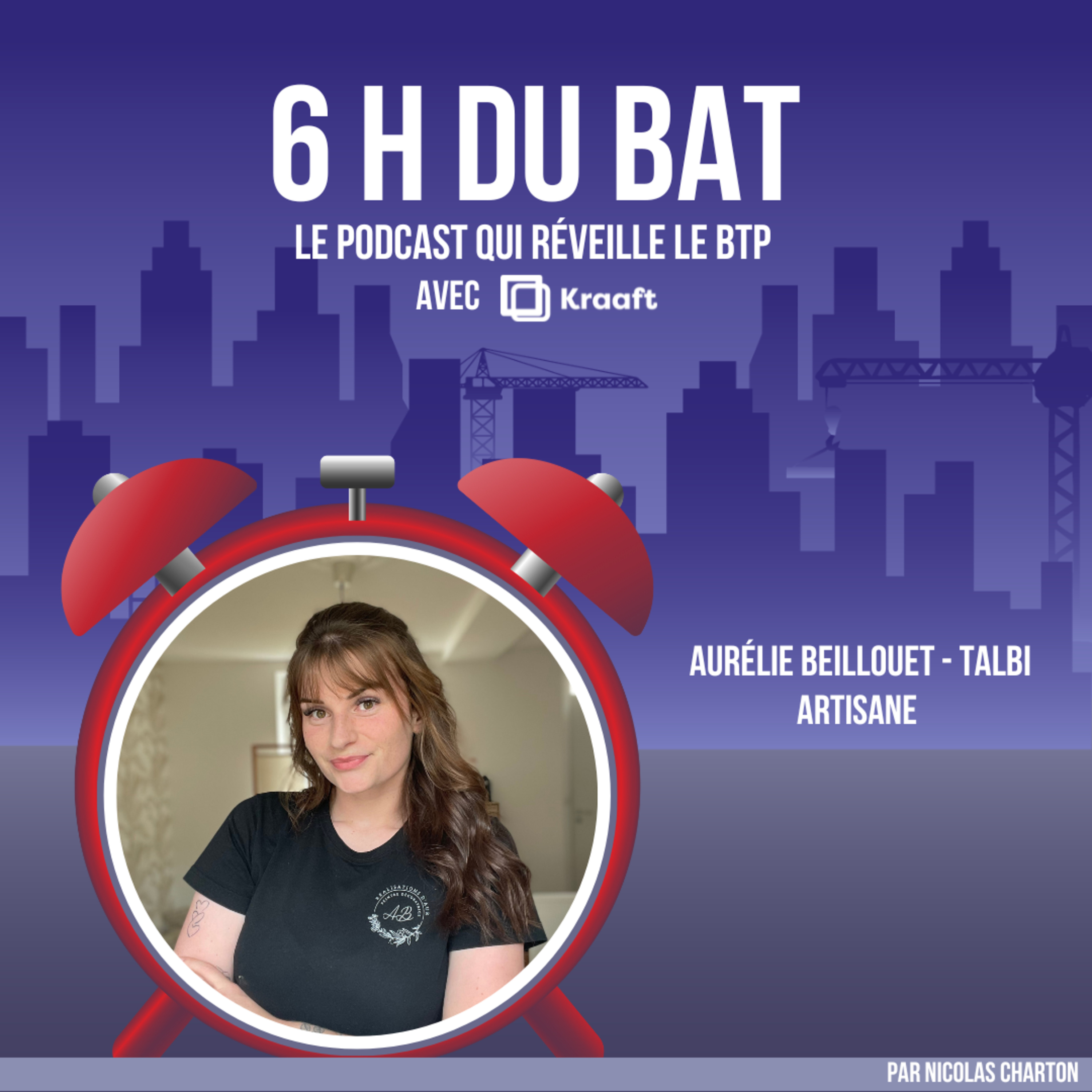 #79 - Tous les chemins mènent-ils au BTP ? le parcours inspirant d'Aurélie BEILLOUET - TALBI episode artwork