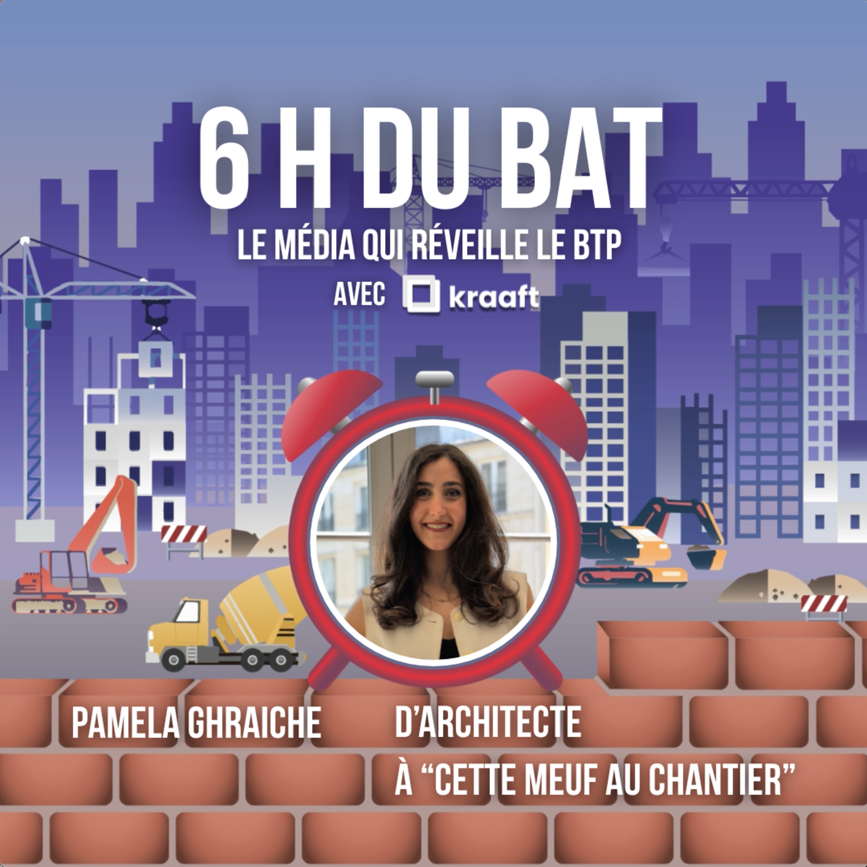 #87 - Je reçois cette_meuf_au _chantier ! - Pamela Graïche episode artwork
