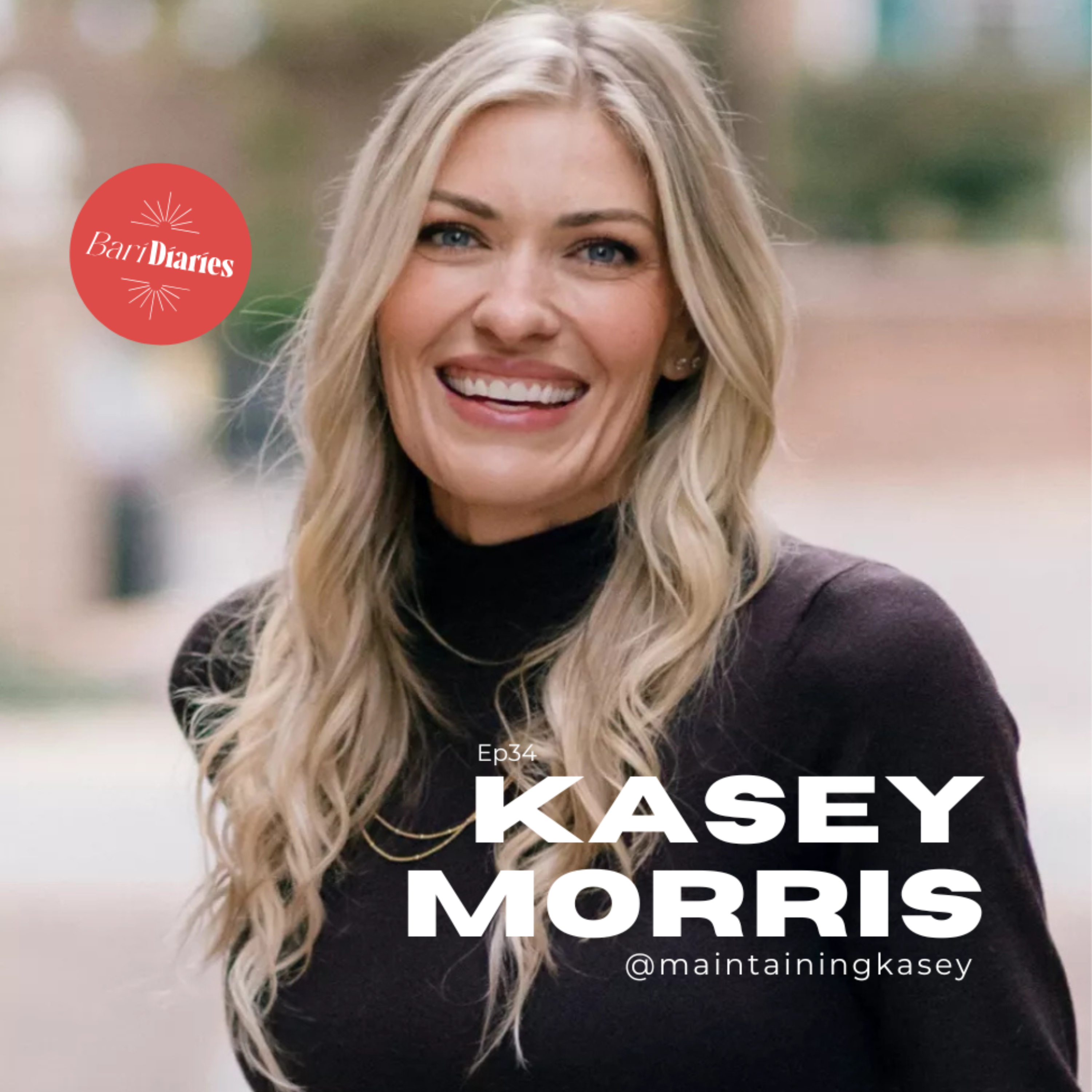 Ep34 Kasey Morris @maintainingkasey episode artwork