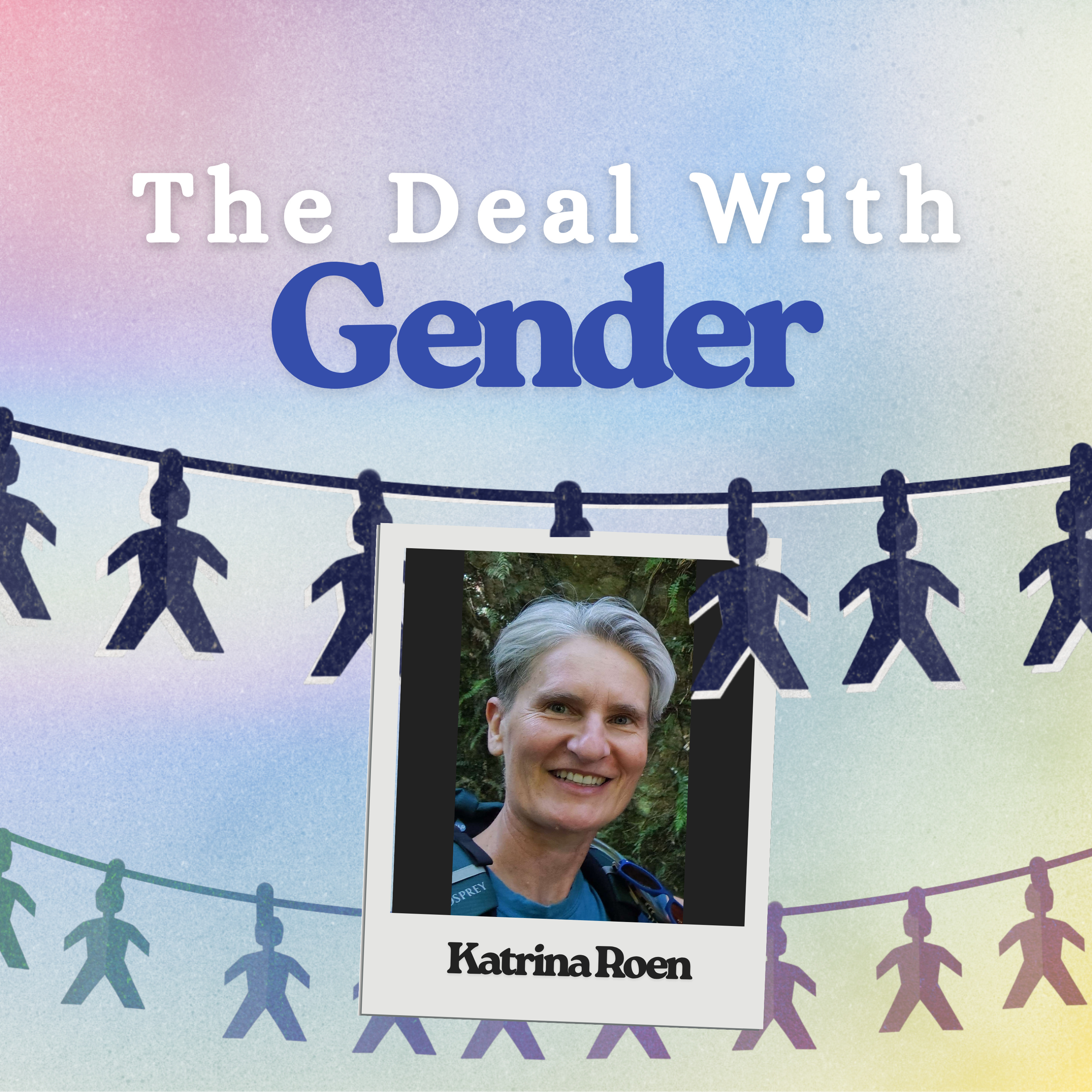 The Deal With Queering Gender episode artwork