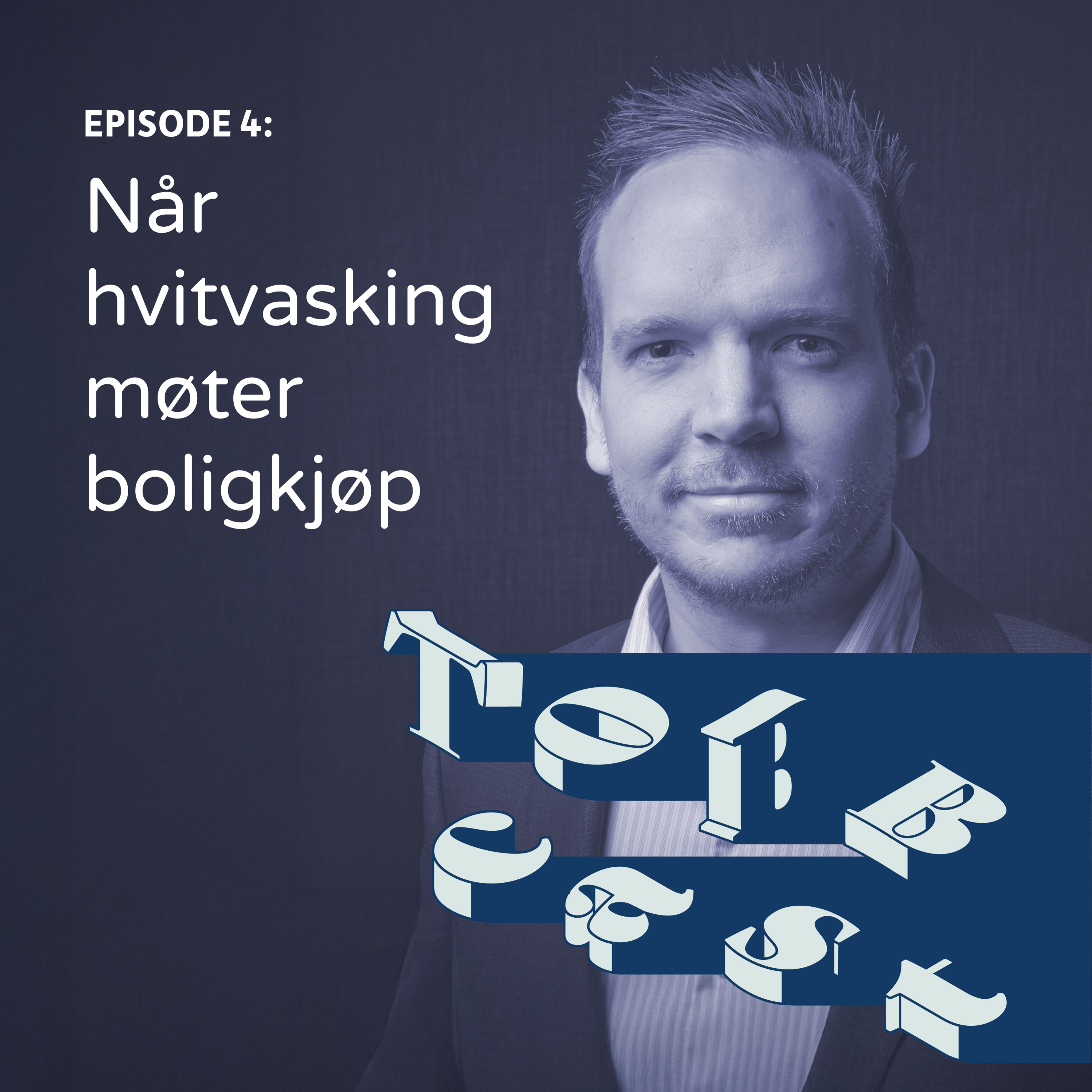 Når hvitvasking møter boligkjøp episode artwork