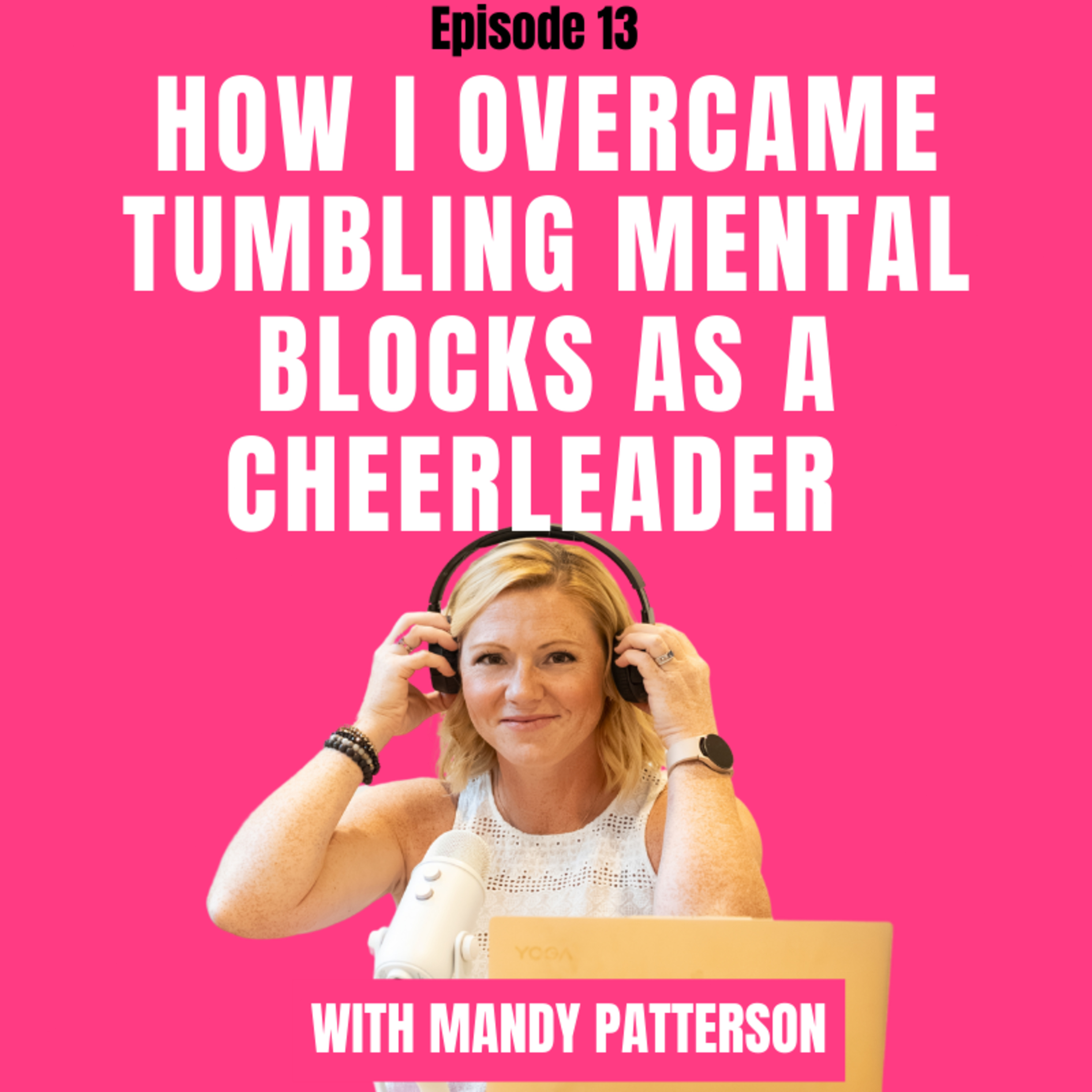 Mind Over Mental Block