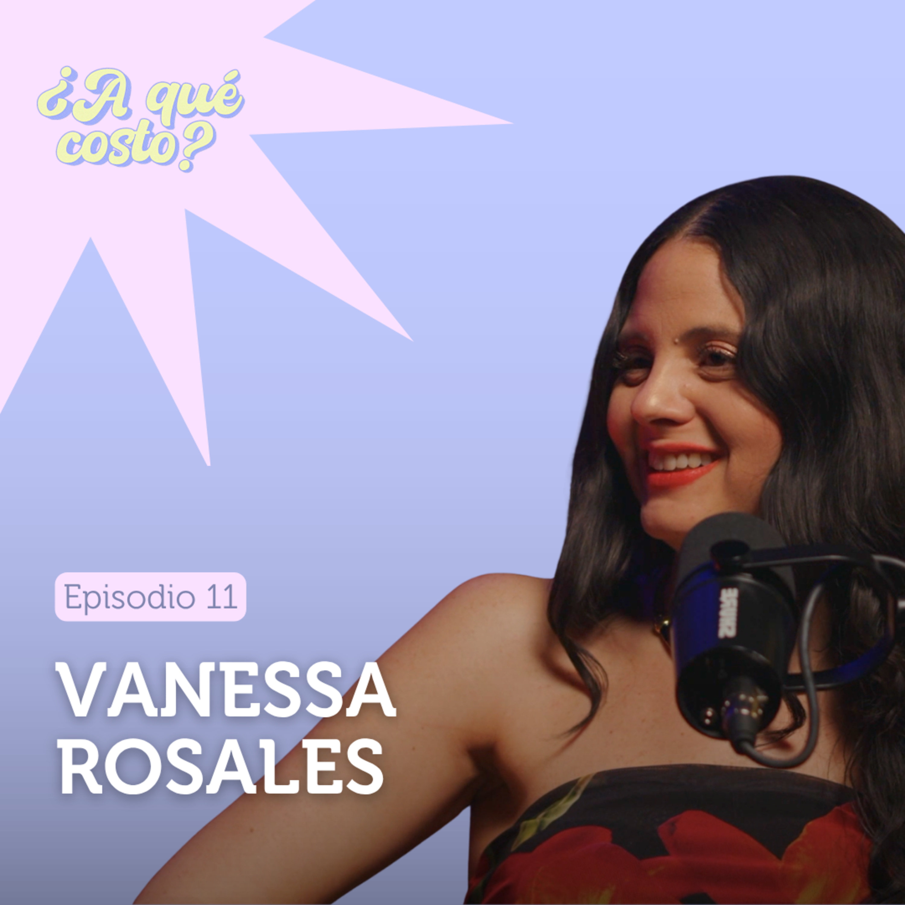 11. Autonomía financiera: El acto más político (y rebelde) de una mujer | Vanessa Rosales