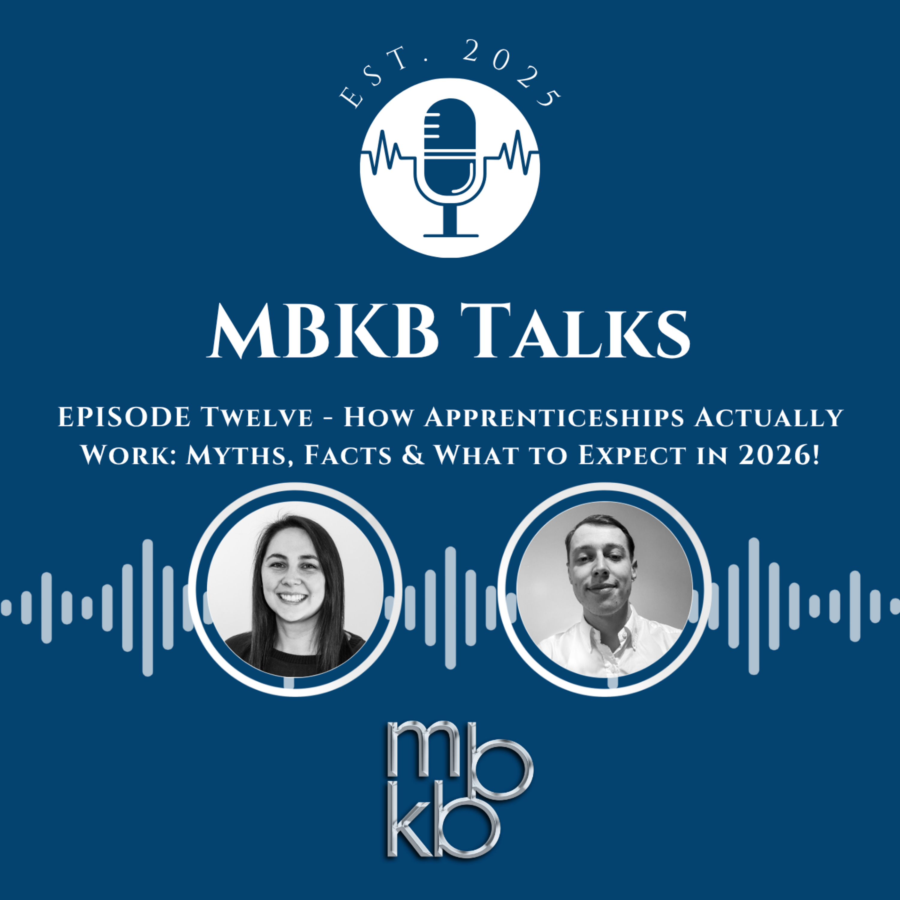 How Apprenticeships Actually Work: Myths, Facts & What to Expect in 2026! episode artwork