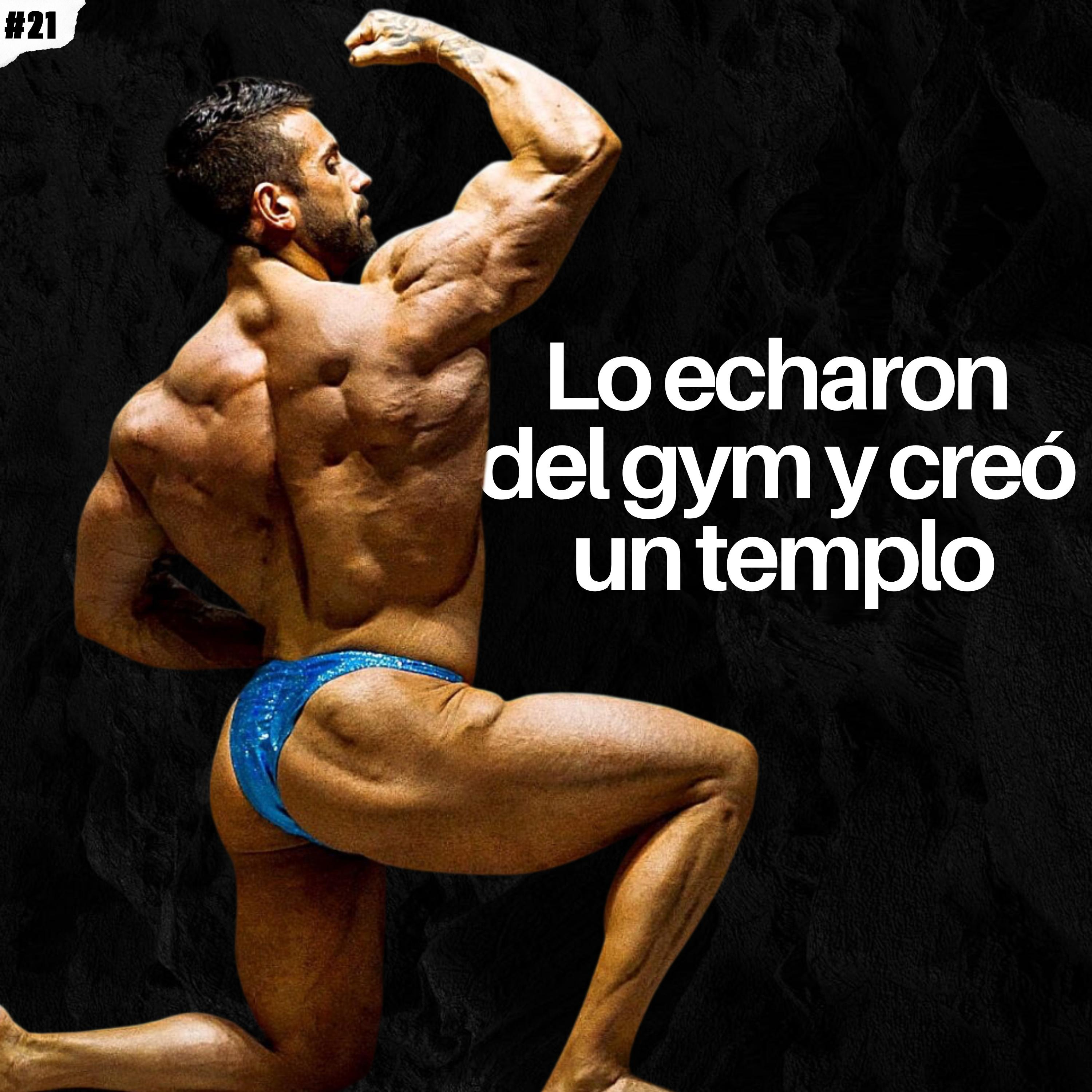 Lo echaron del gimnasio… hoy tiene el mejor de España | La historia de David Saborido episode artwork