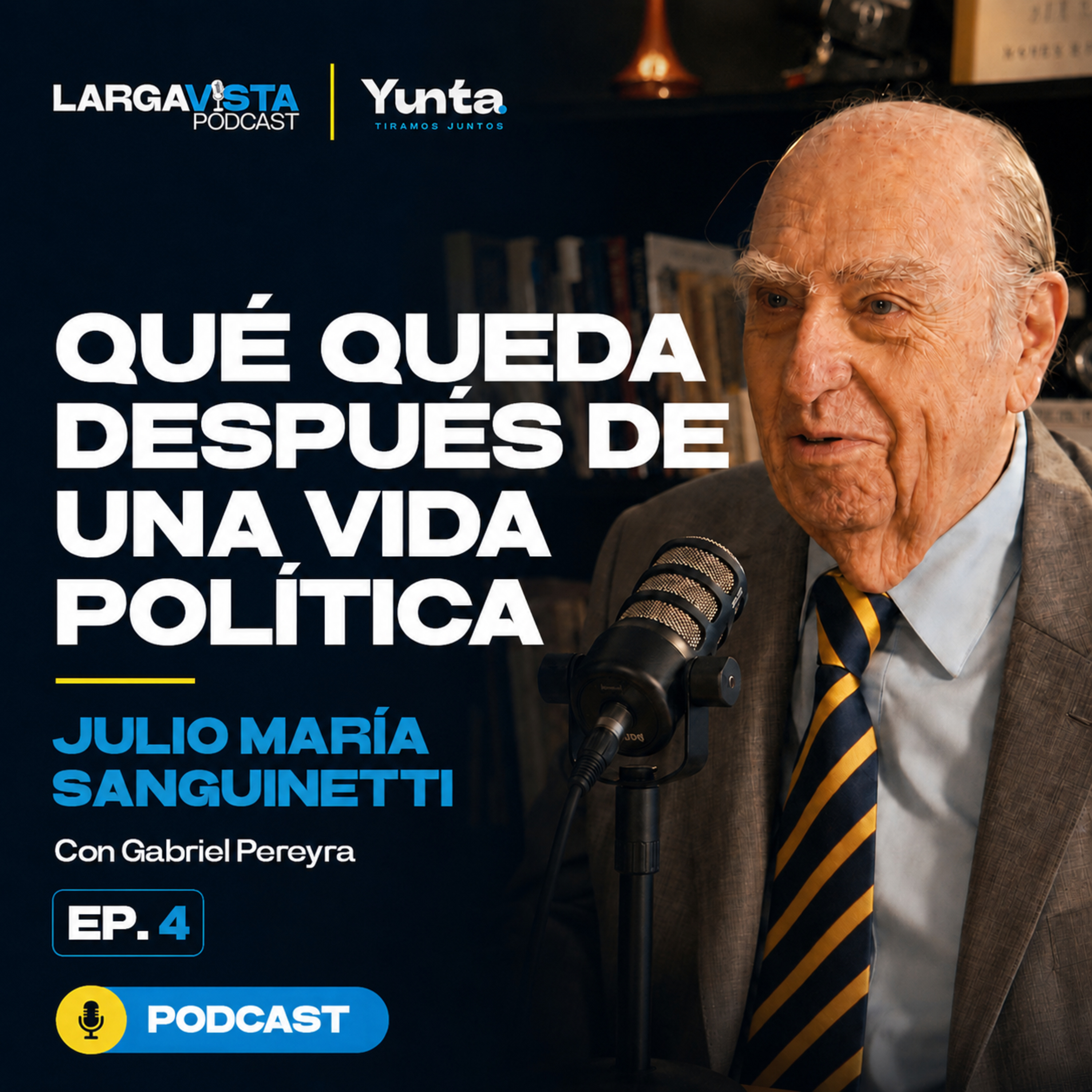 Julio María Sanguinetti: qué queda después de una vida política | Larga Vista Podcast — Ep. 4 episode artwork