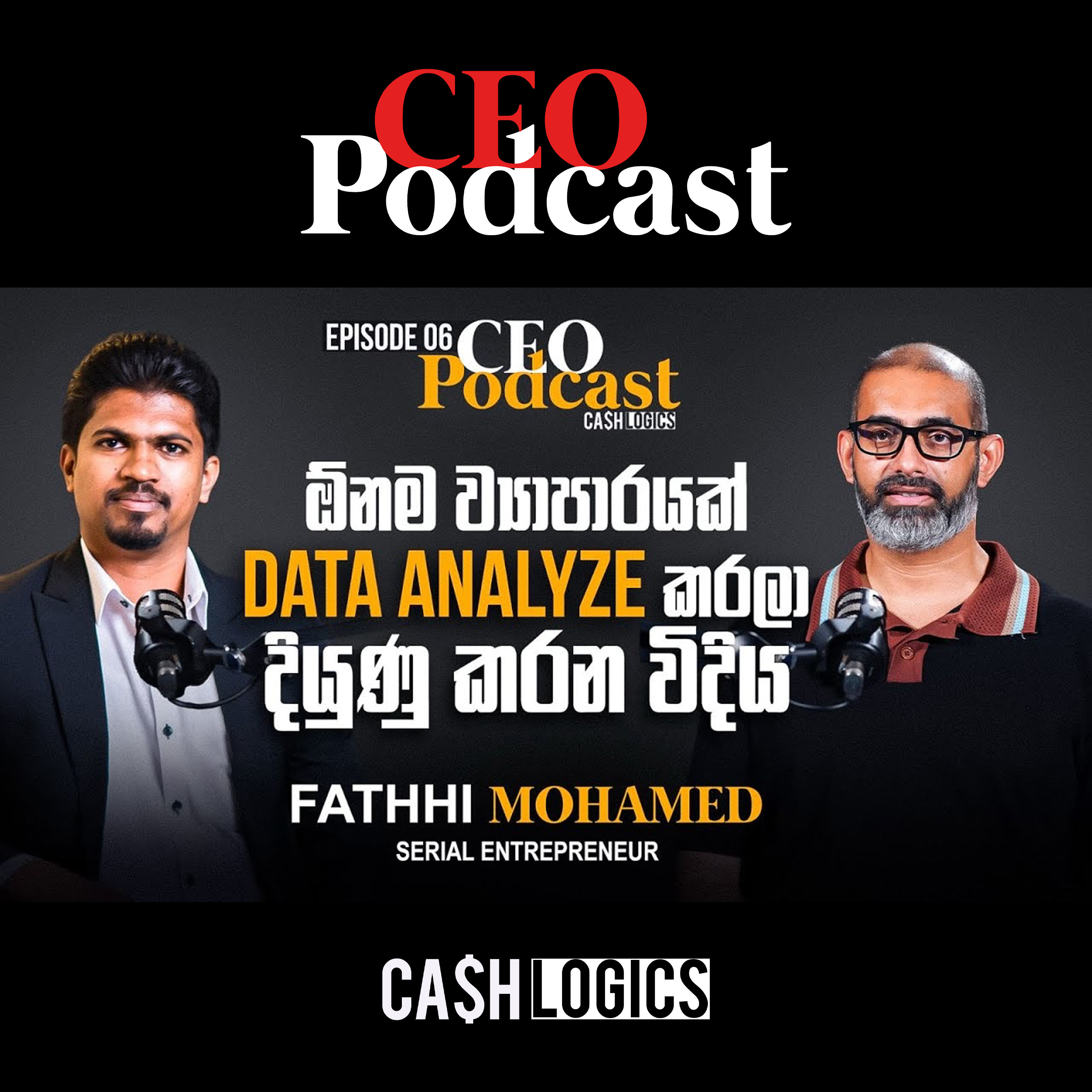 How to improve any business by analyzing data? | Fathhi Mohamed | Co founder of PickMe | CEO Podcast Episode 05