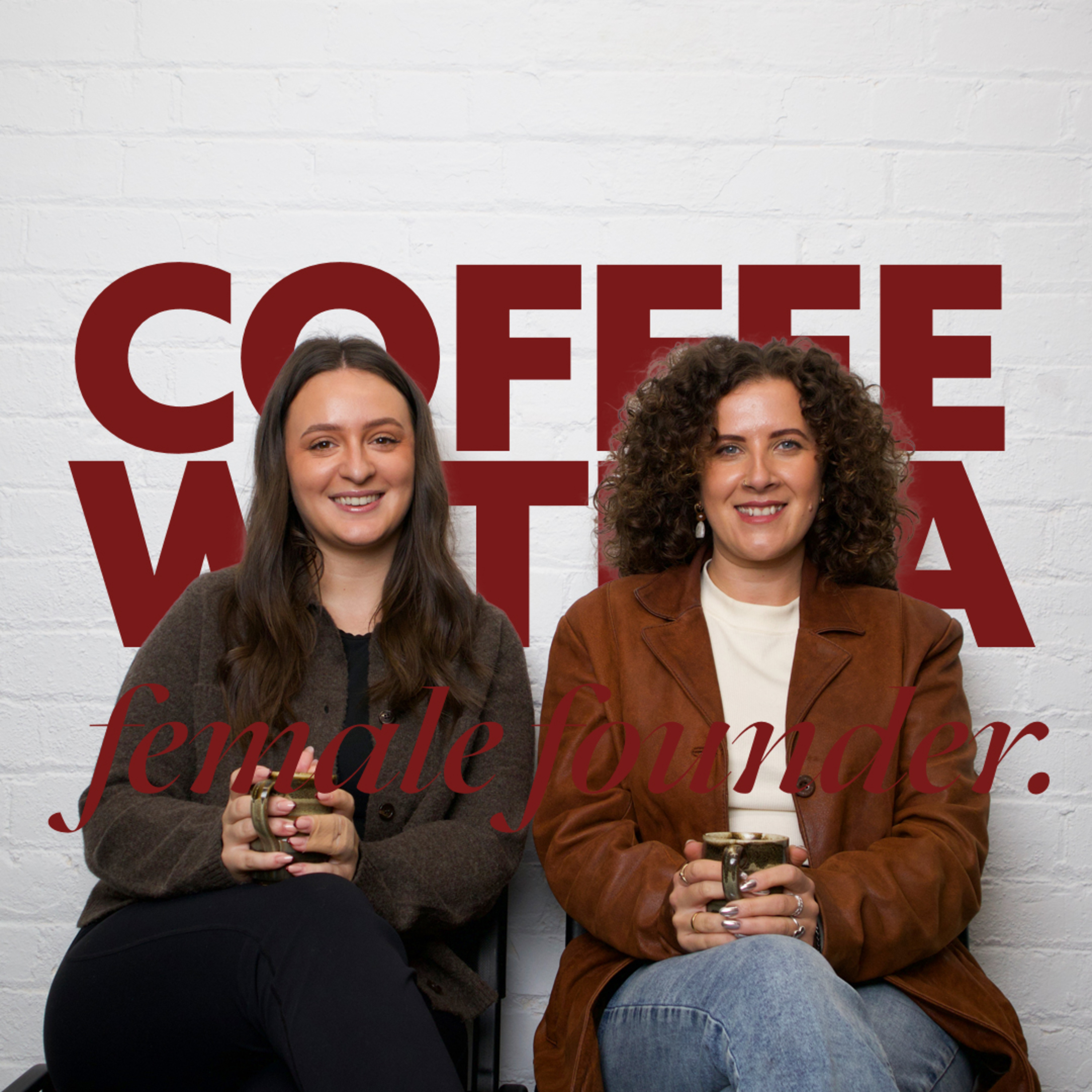 Coffee With A Female Founder