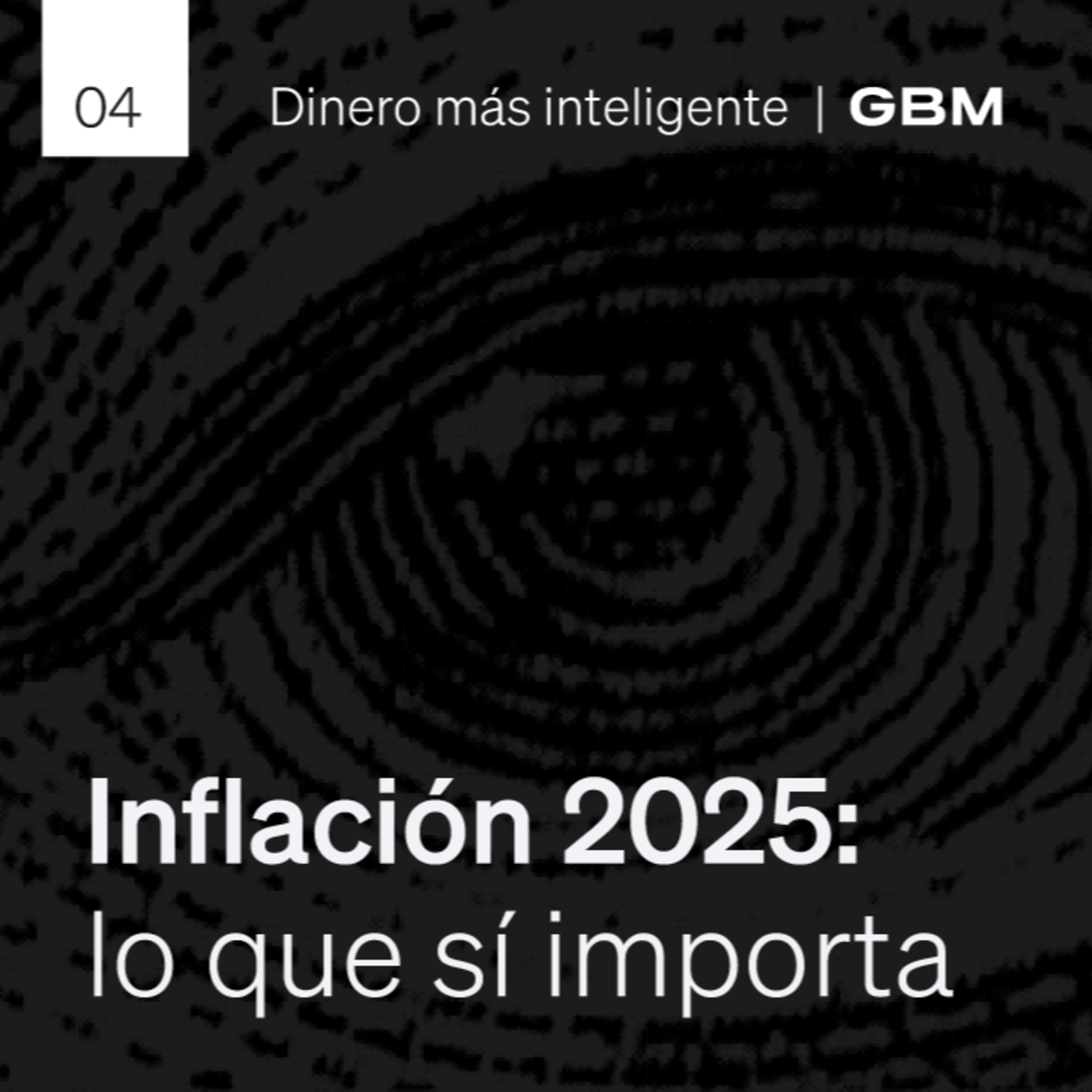 4. Inflación y tasas en México: cómo invertir sin adivinar al mercado. episode artwork
