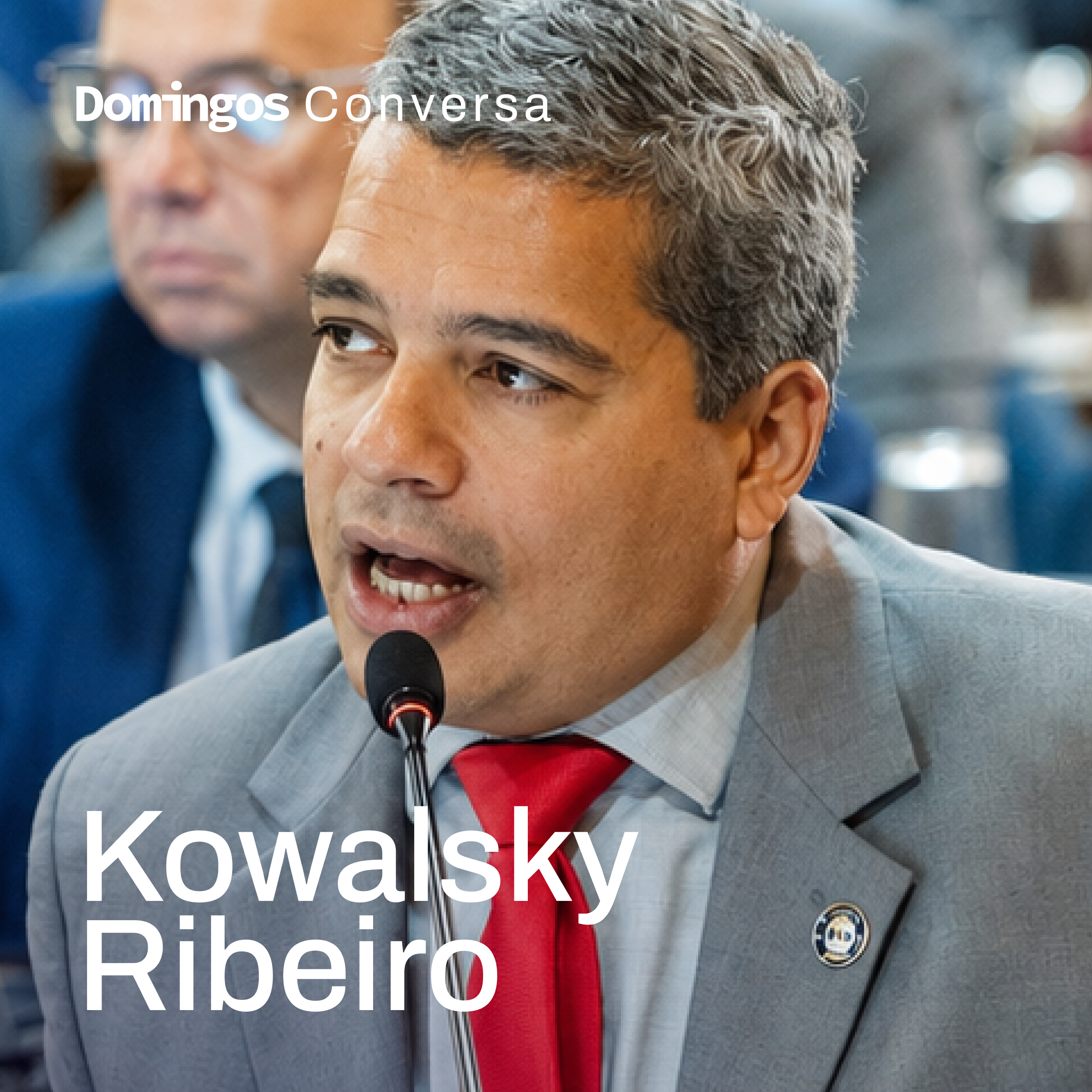 O FUTURO DO PDT E DA FRENTE AMPLA PRÓ-LULA NAS ELEIÇÕES 2026, COM KOWALSKY RIBEIRO episode artwork