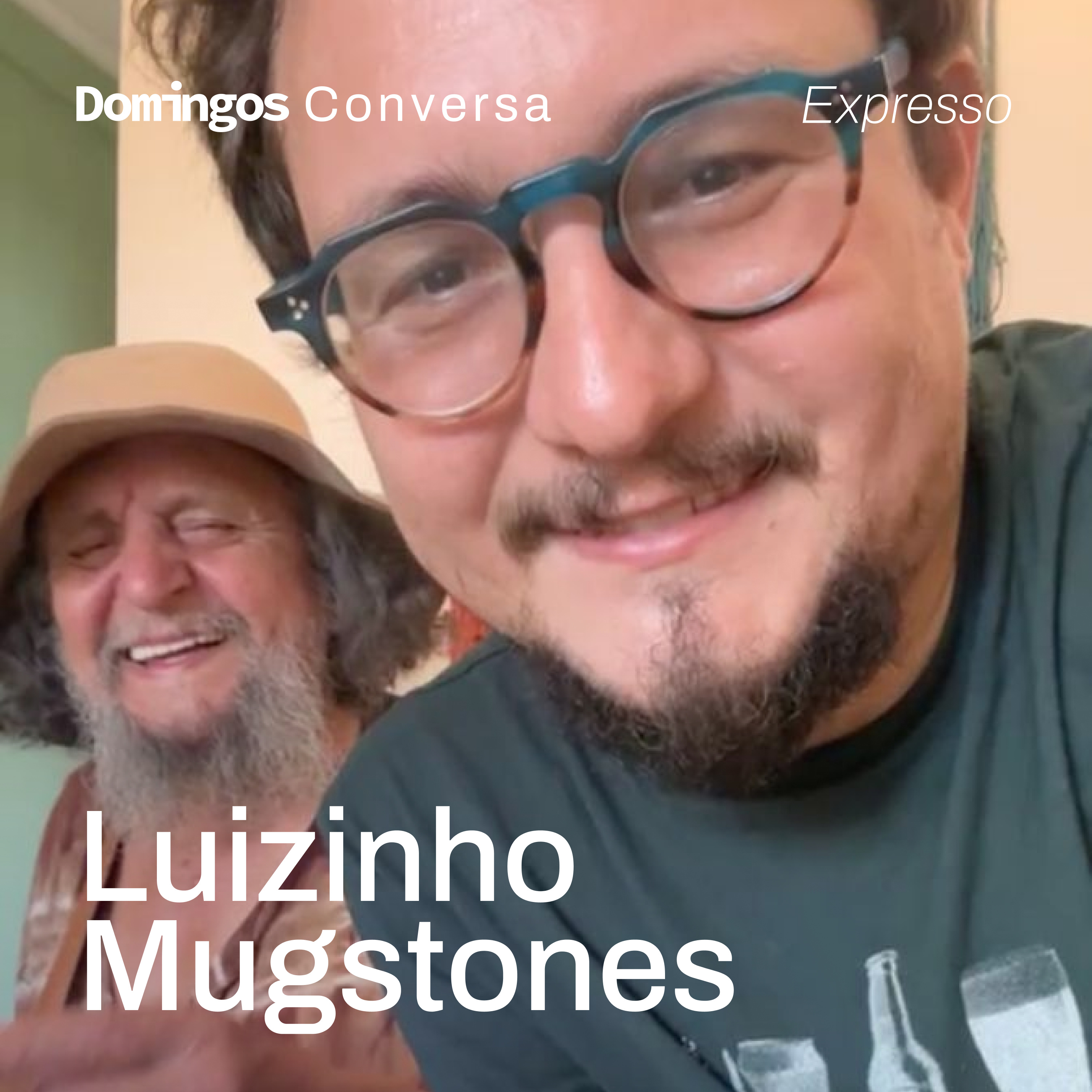 Uma conversa com meu pai, cantor, compositor, multi-instrumentista, Luizinho Mugstones episode artwork