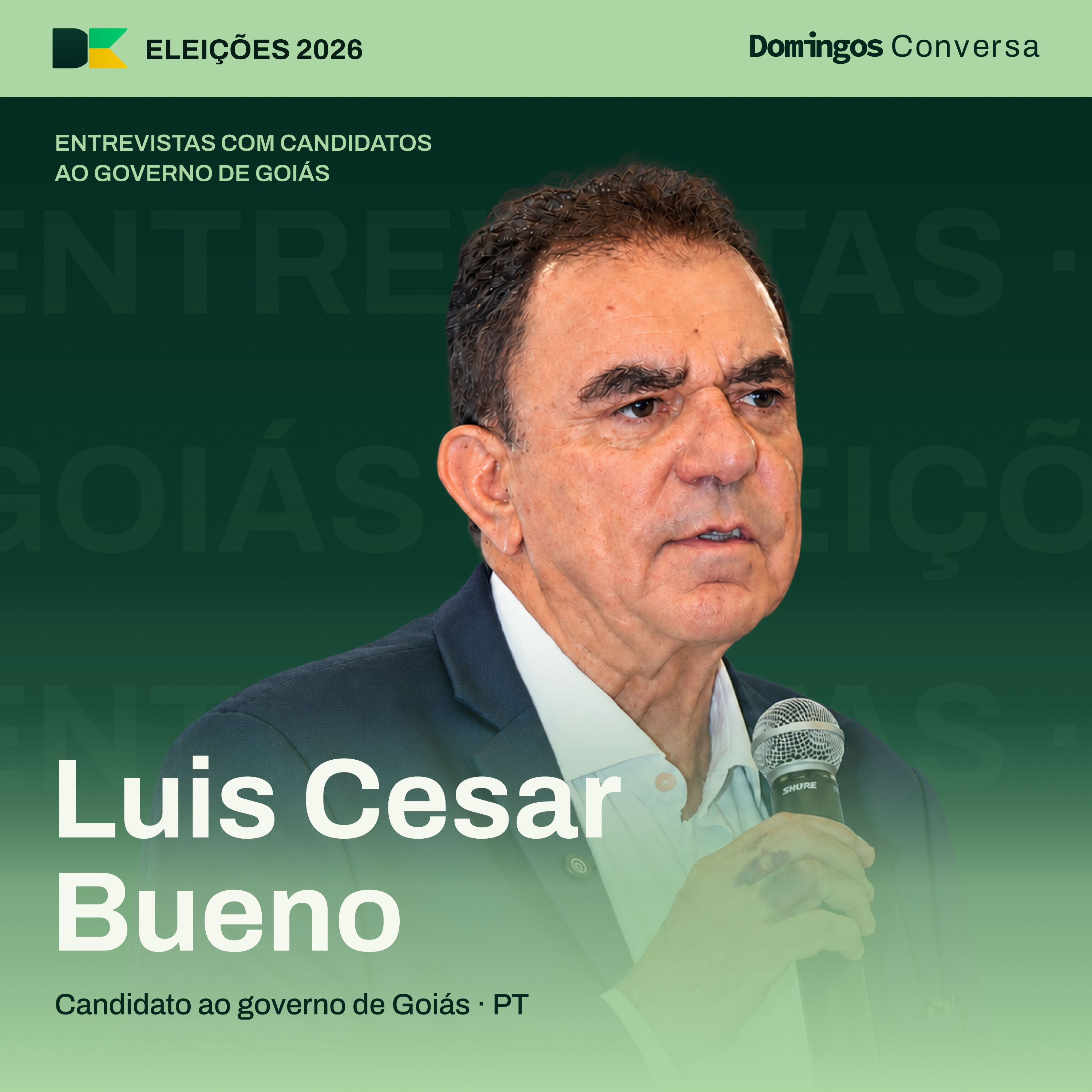 LUIS CESAR BUENO: ENTREVISTA COM O CANDIDATO AO GOVERNO DE GOIÁS episode artwork