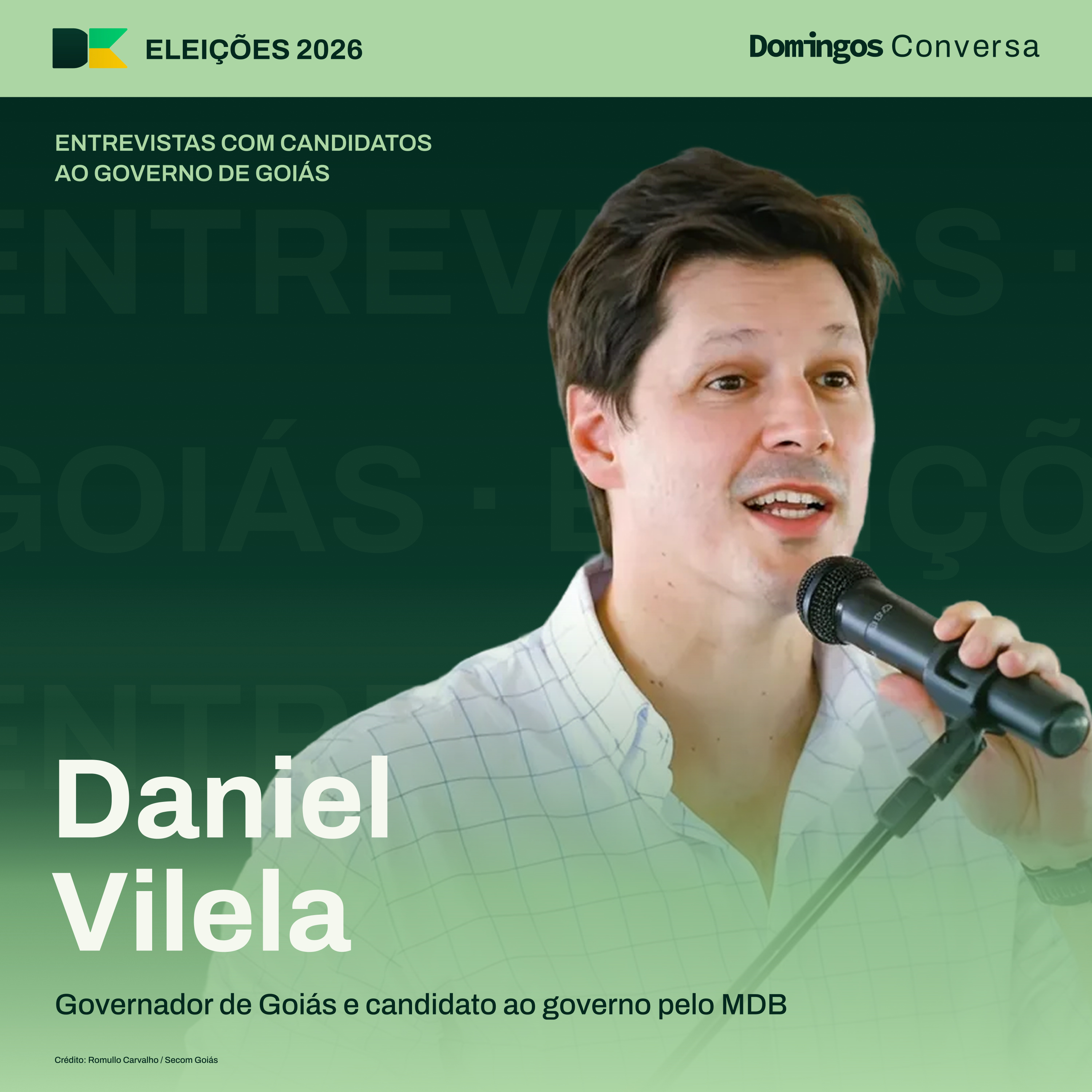 AS ELEIÇÕES 2026, A GESTÃO ESTADUAL E O FUTURO DE GOIÁS, COM DANIEL VILELA episode artwork
