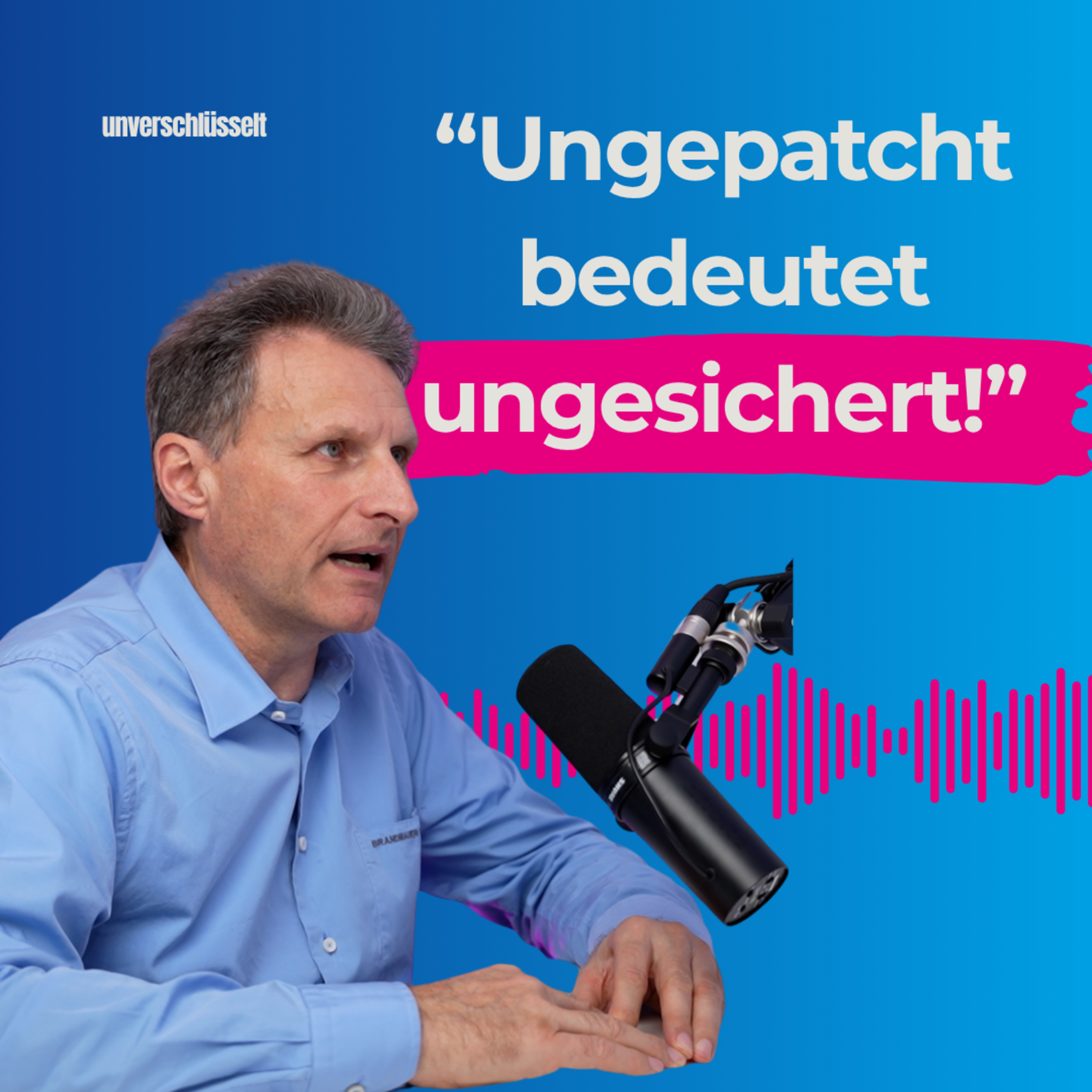 Patchmanagement im Mittelstand – warum fehlende Updates ein echtes Geschäftsrisiko sind episode artwork