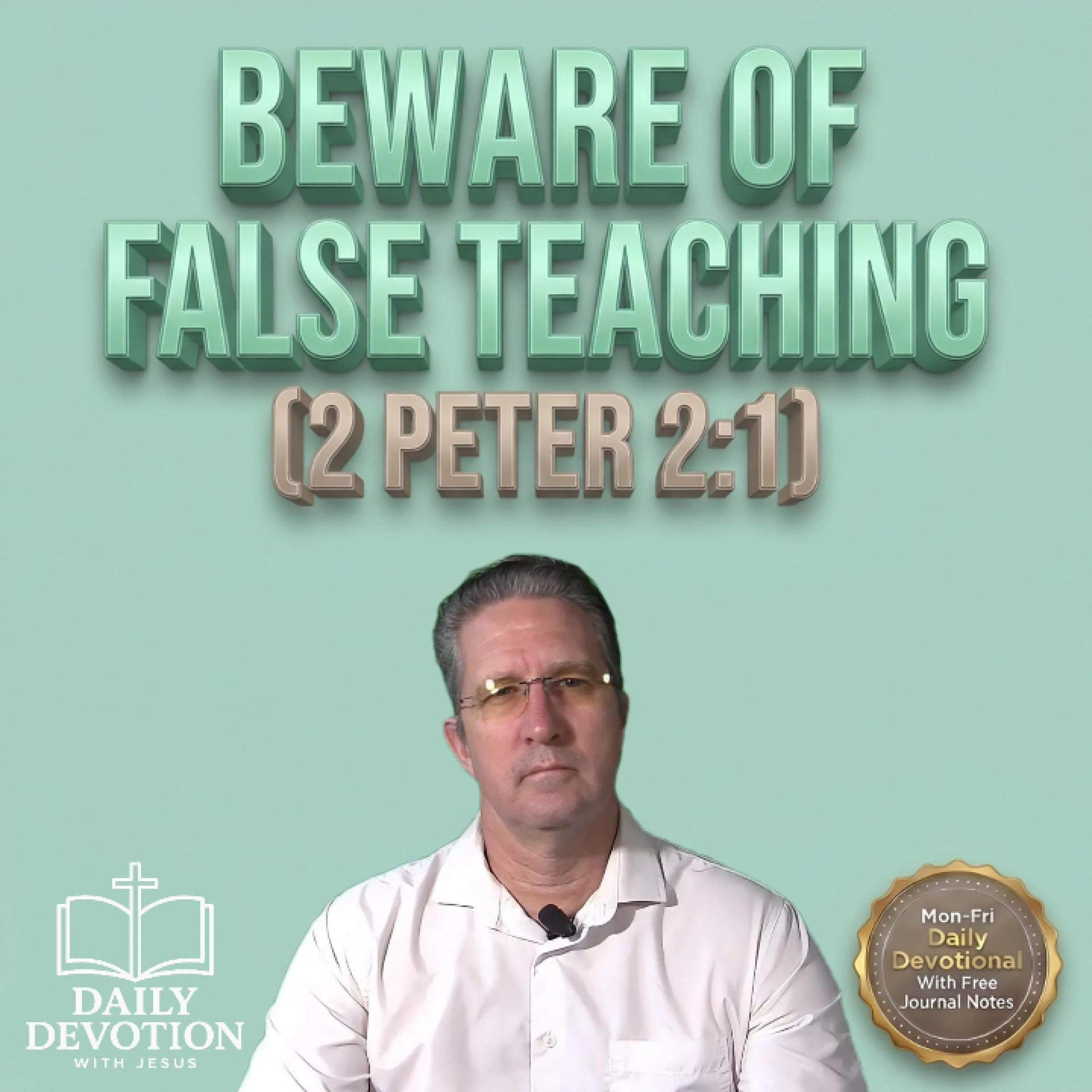 Beware of False Teaching | Daily Devotion with Jesus episode artwork