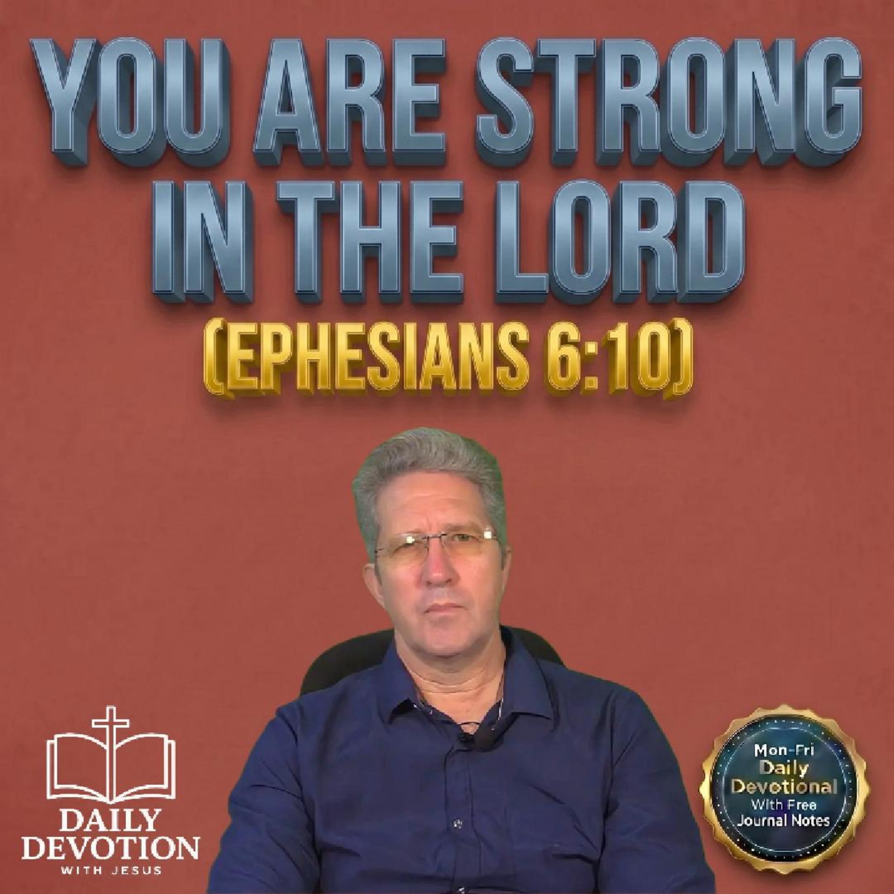 You Are Strong in the Lord | Daily Devotion with Jesus episode artwork