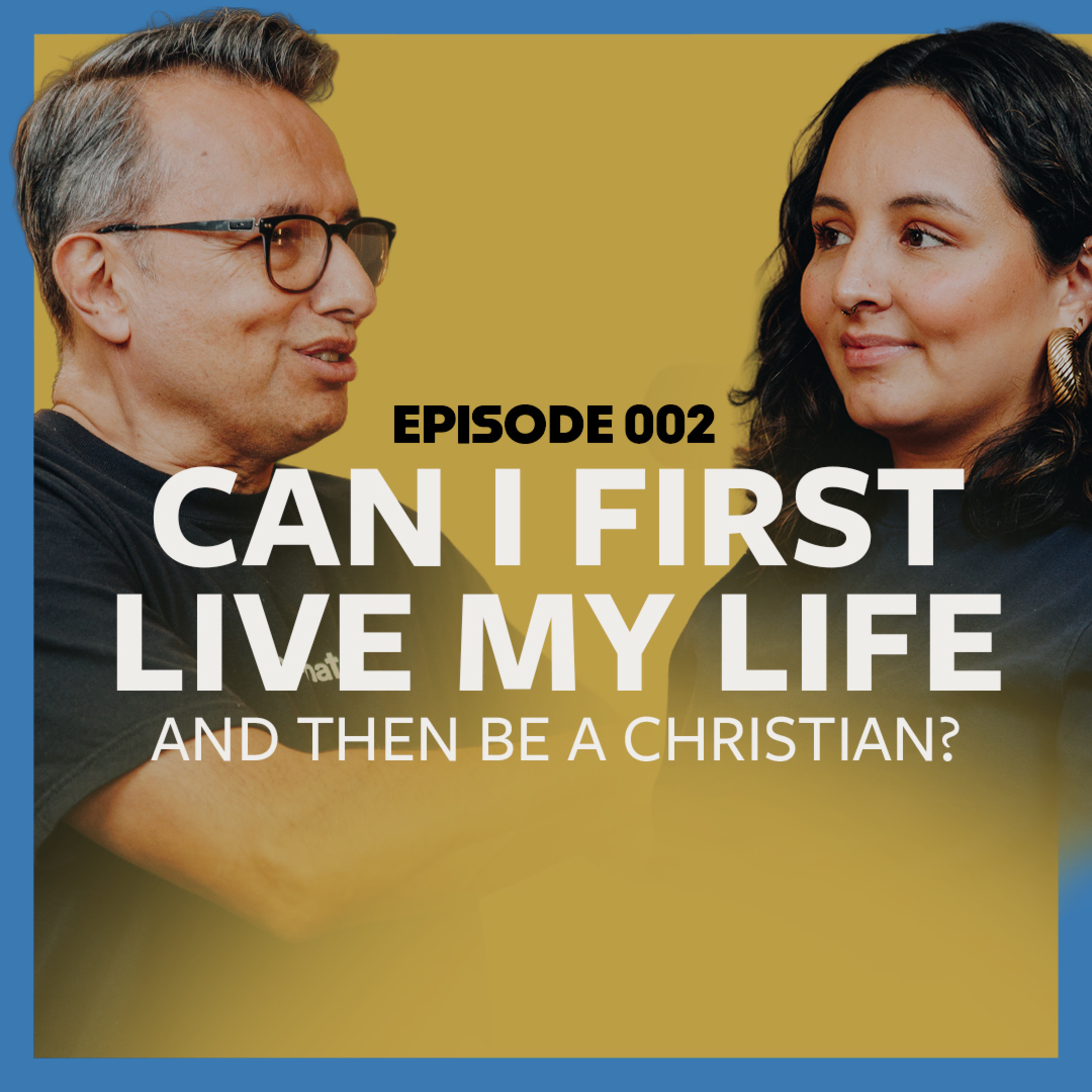 Can I live my life, and later become Christian? • Sharon Wilberger episode artwork
