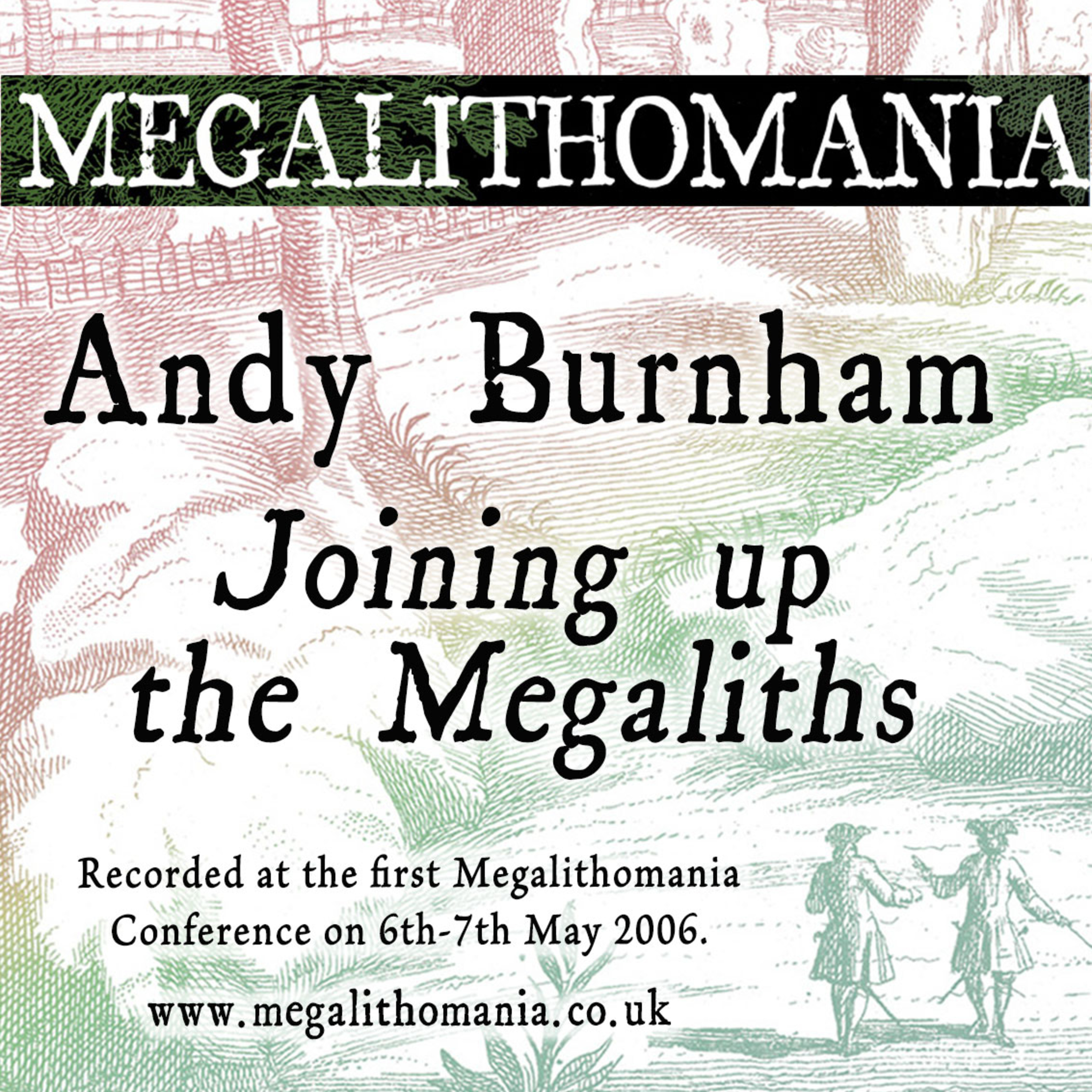 Megalithomania with Hugh Newman