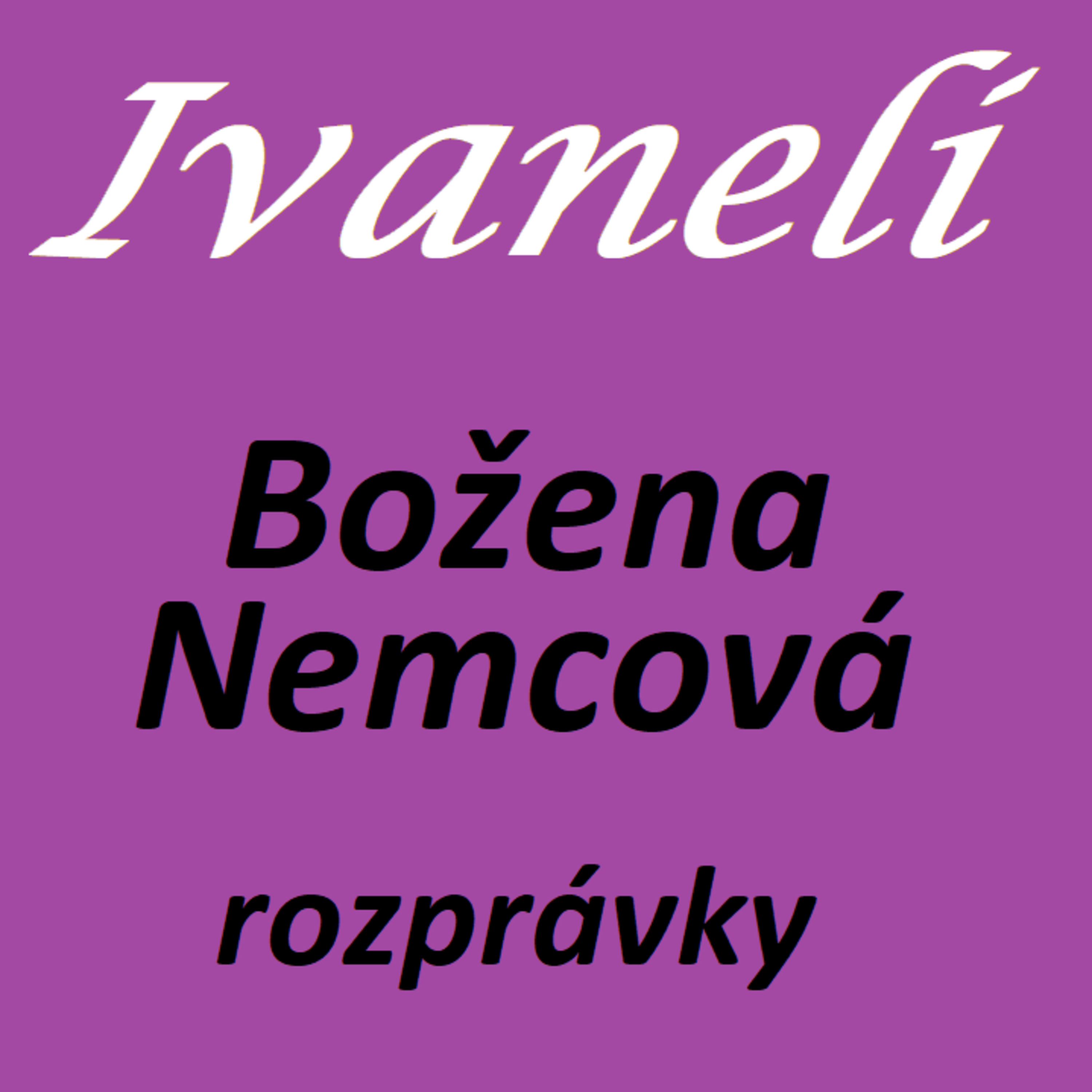 Nemcová - O ZLATOVLASEJ PANNE - rozprávka episode artwork