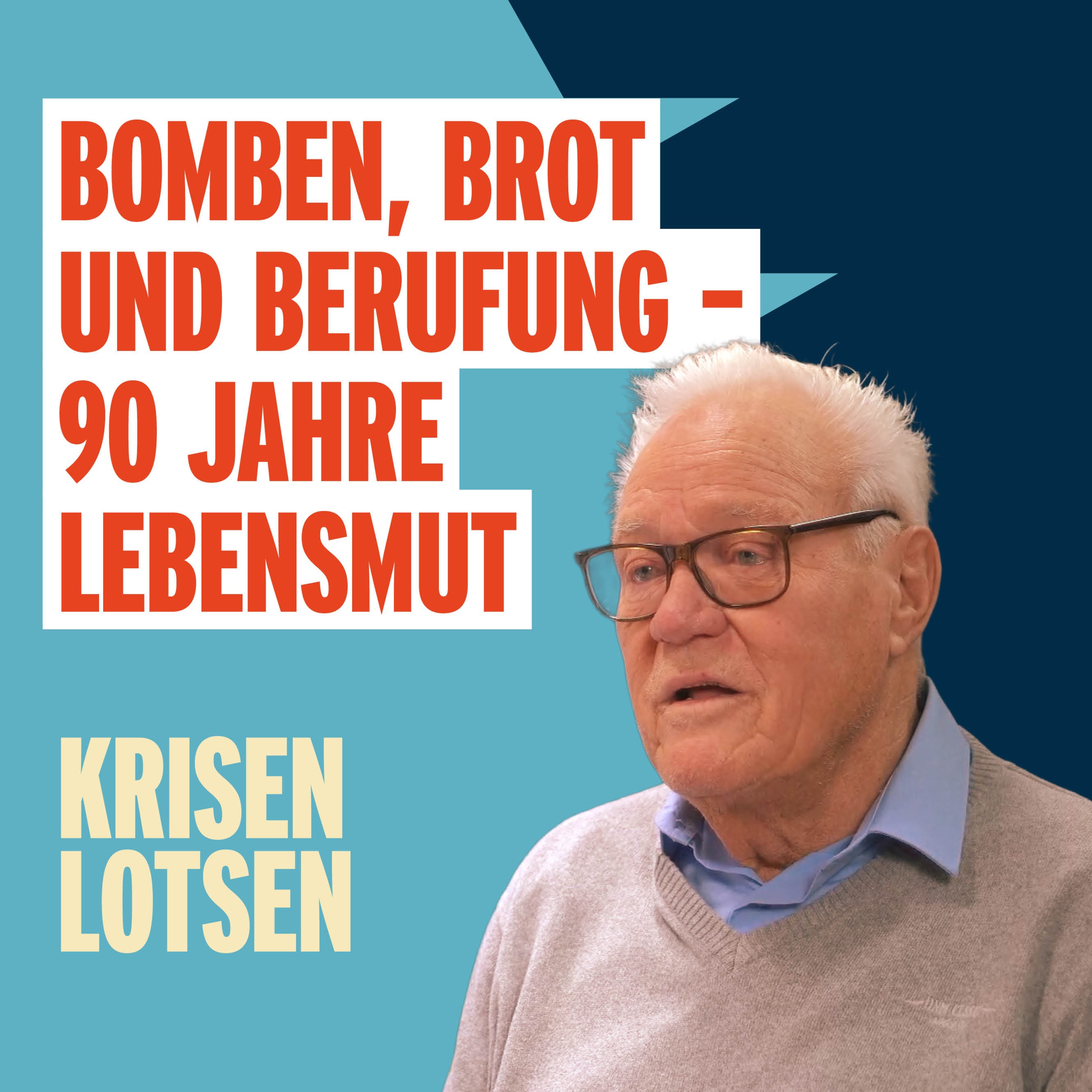#7 Folge_Bomben, Brot und Berufung - 90 Jahre Lebensmut (Opa Franz) episode artwork