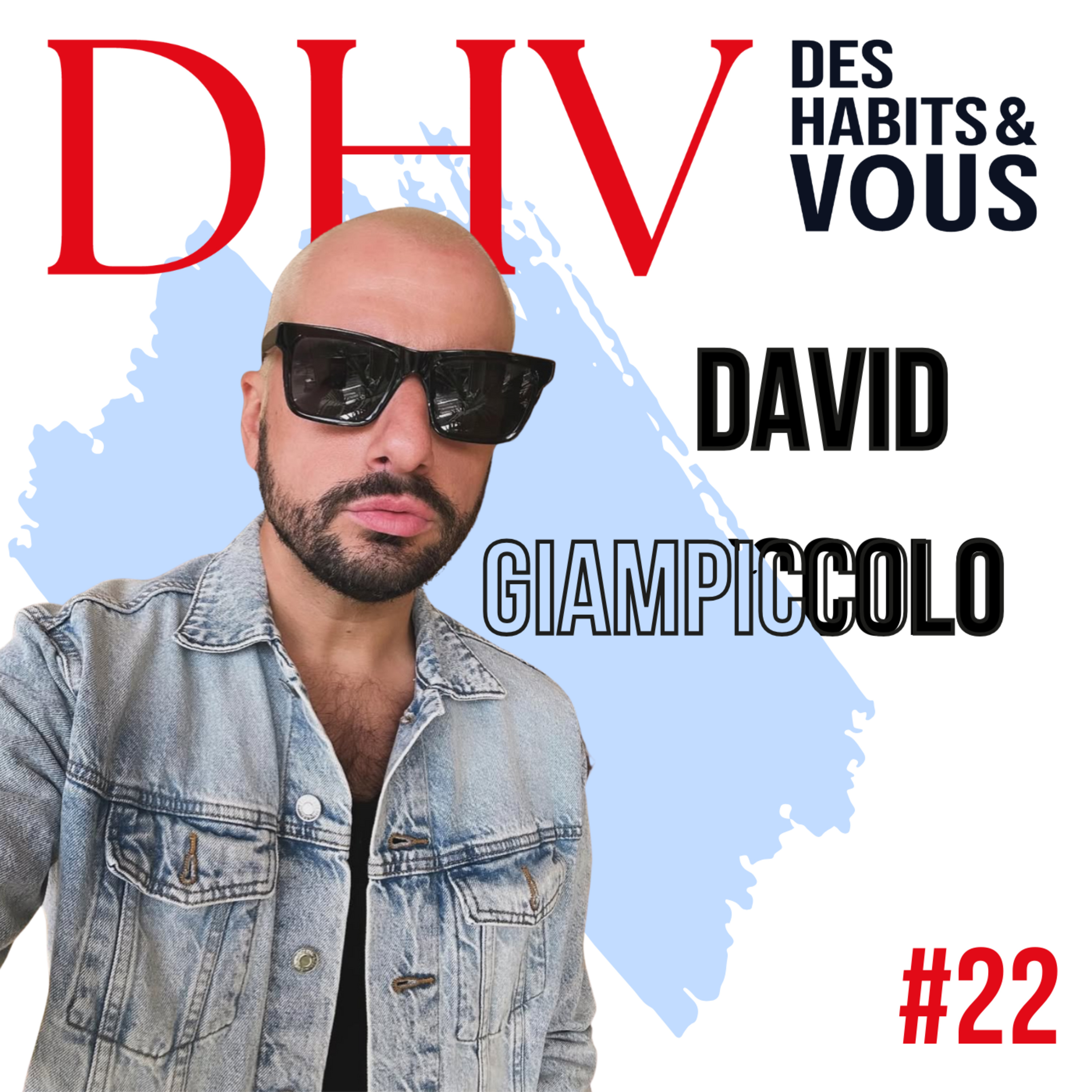 #22 DAVID GIANPICCOLO0 , de Soignies à Los Angeles ou quand la détermination est le seul moteur.