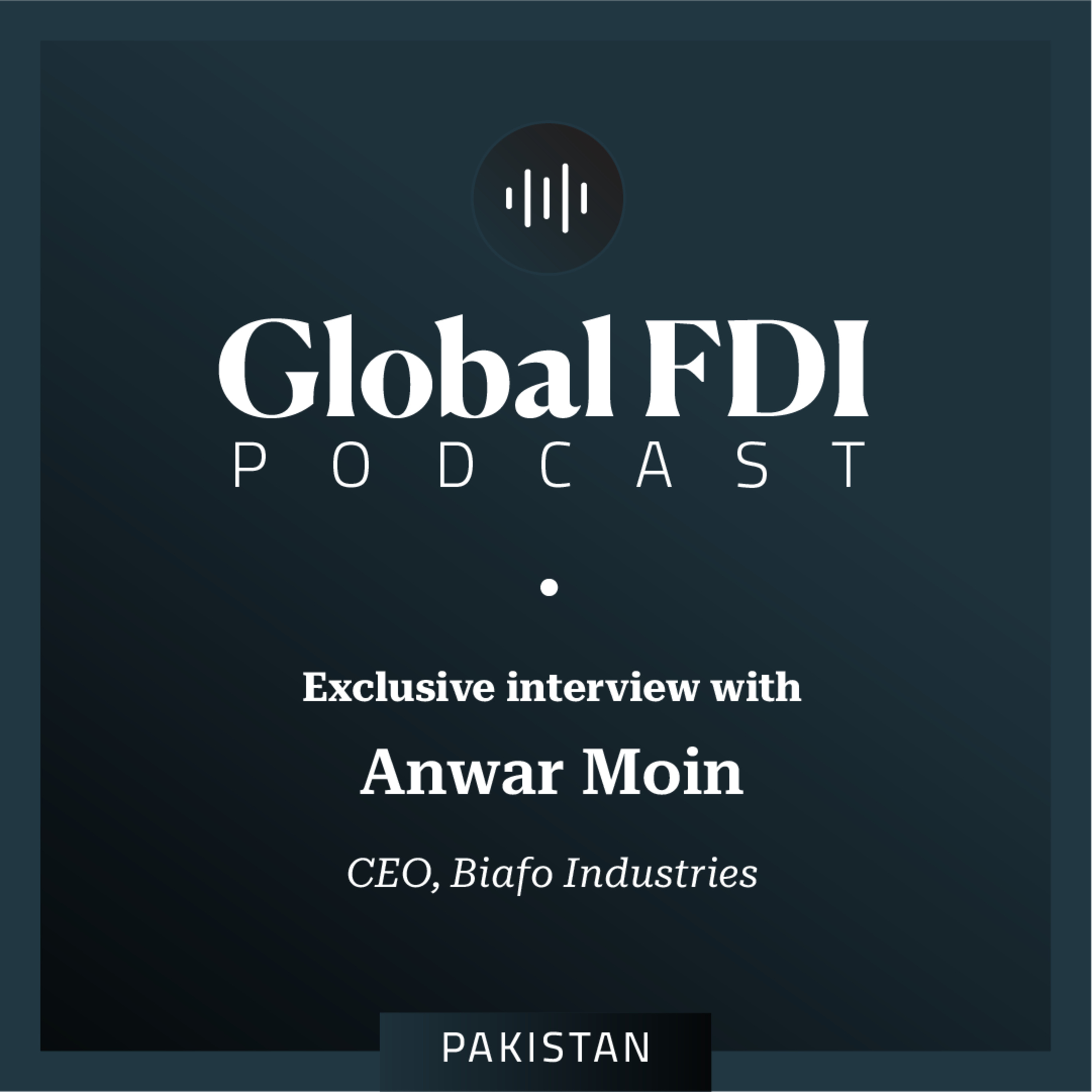 Pakistan: Interview with Anwar Moin, CEO, Biafo Industries episode artwork