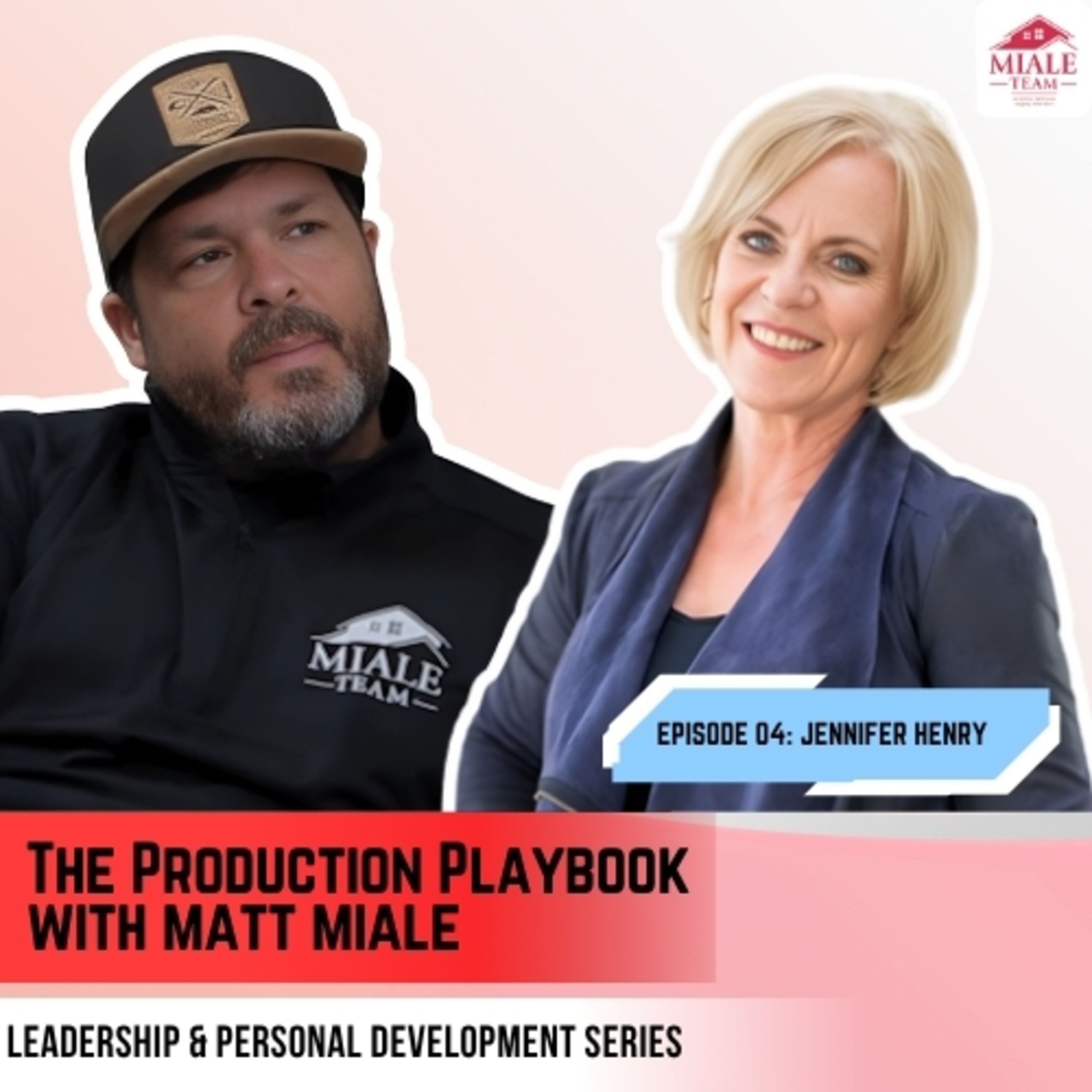 Leadership & Personal Development Series ep. 04: Jennifer Henry