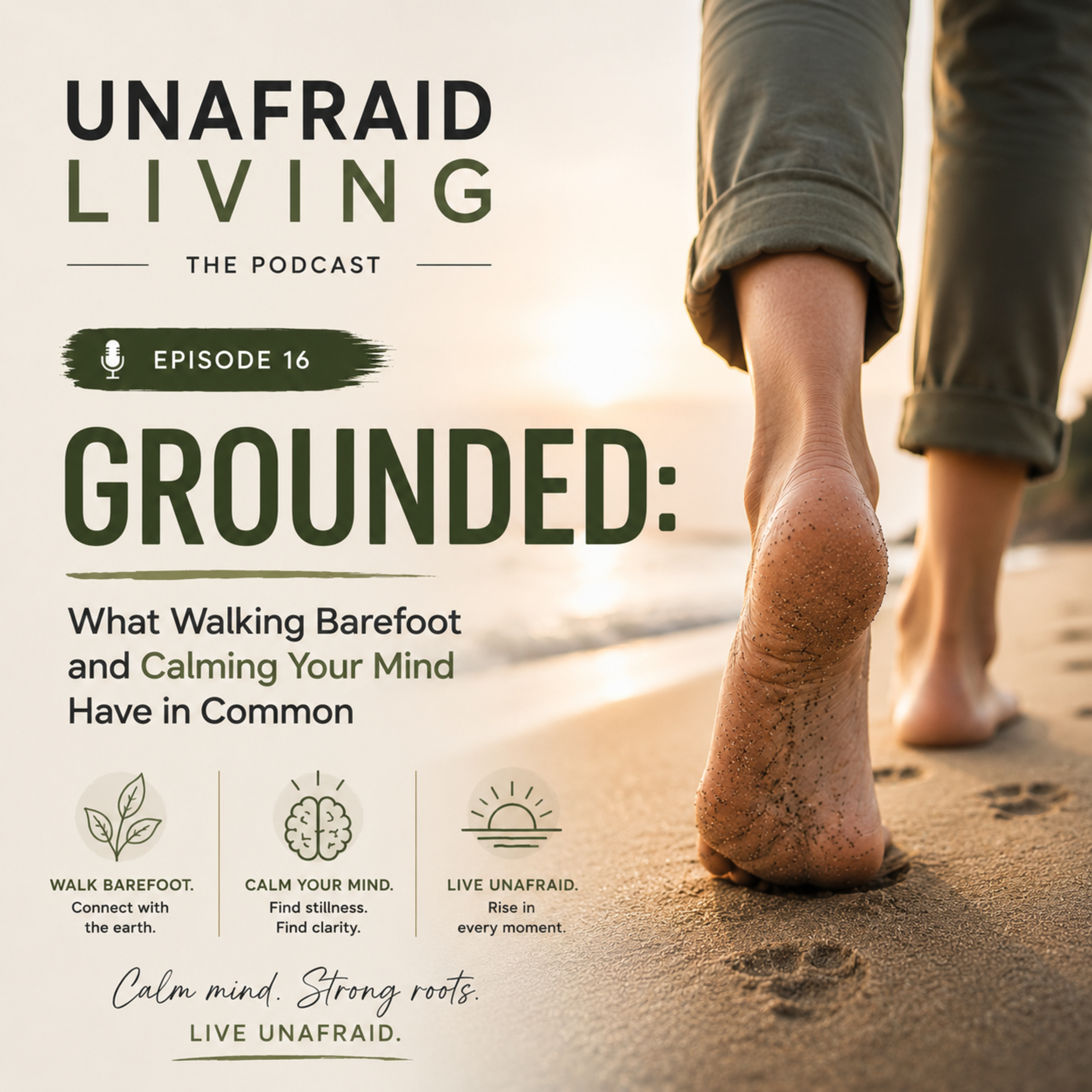 Grounded: What Walking Barefoot and Calming Your Mind Have in Common episode artwork
