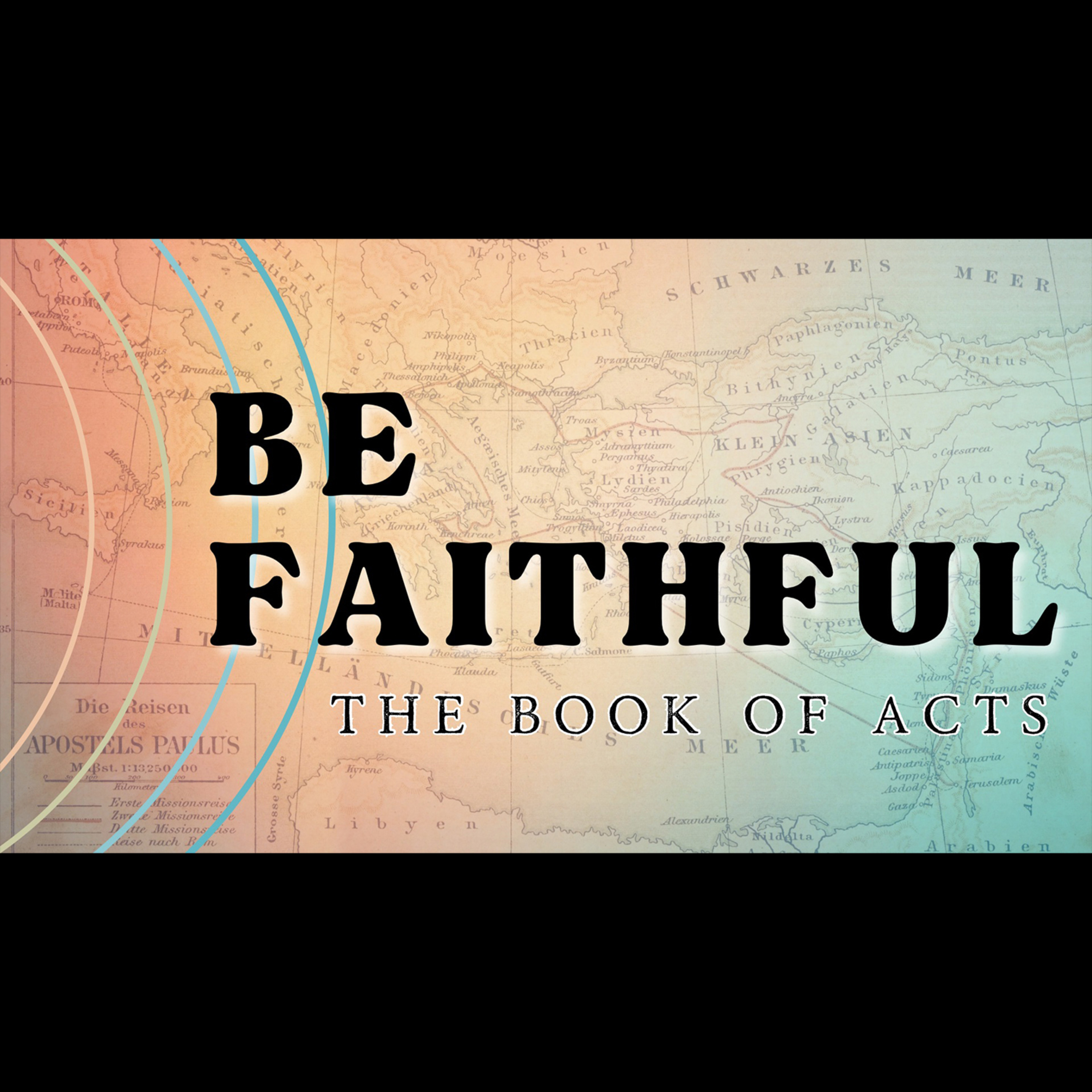 Be Faithful (Acts 20) episode artwork