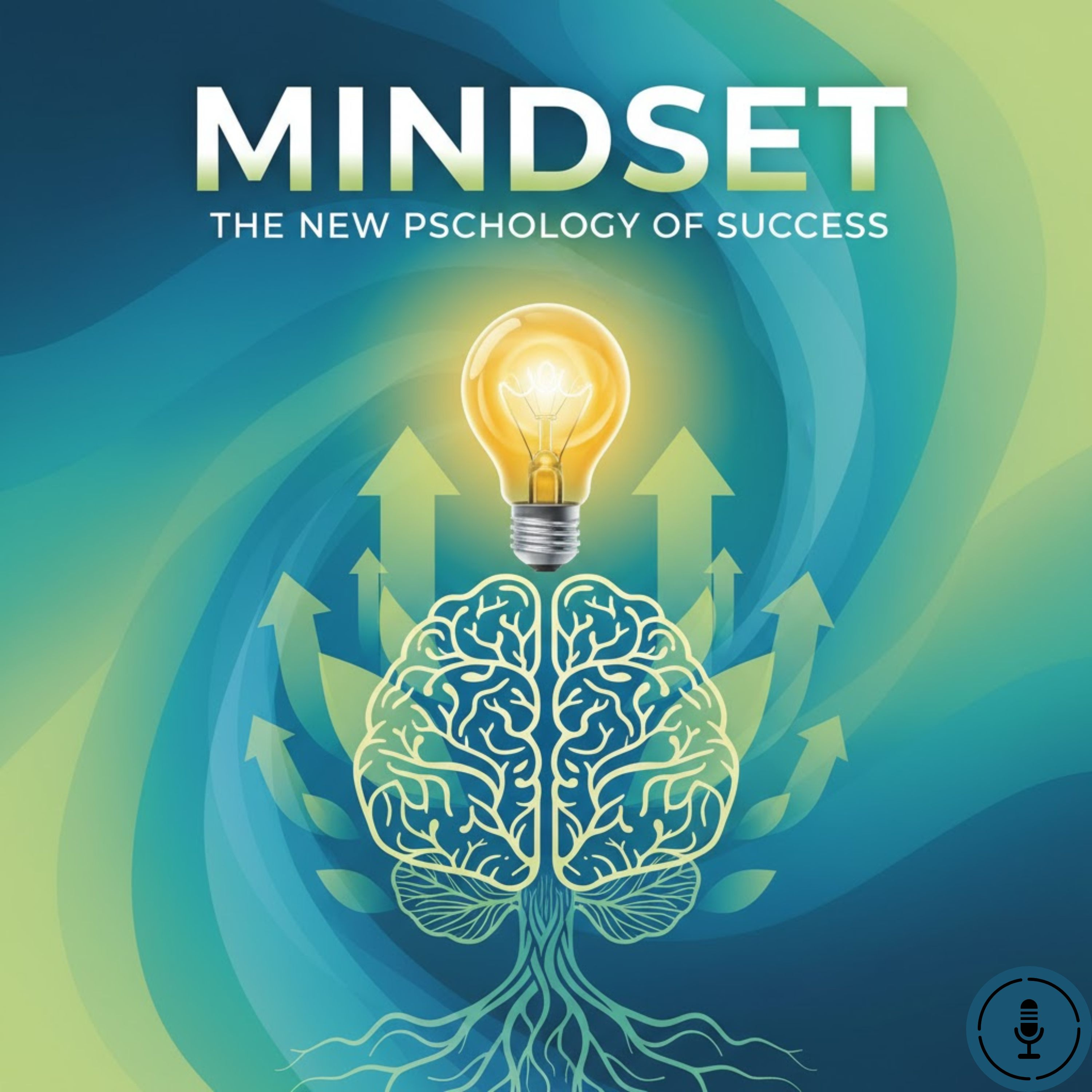 Mindset: The New Psychology of Success episode artwork