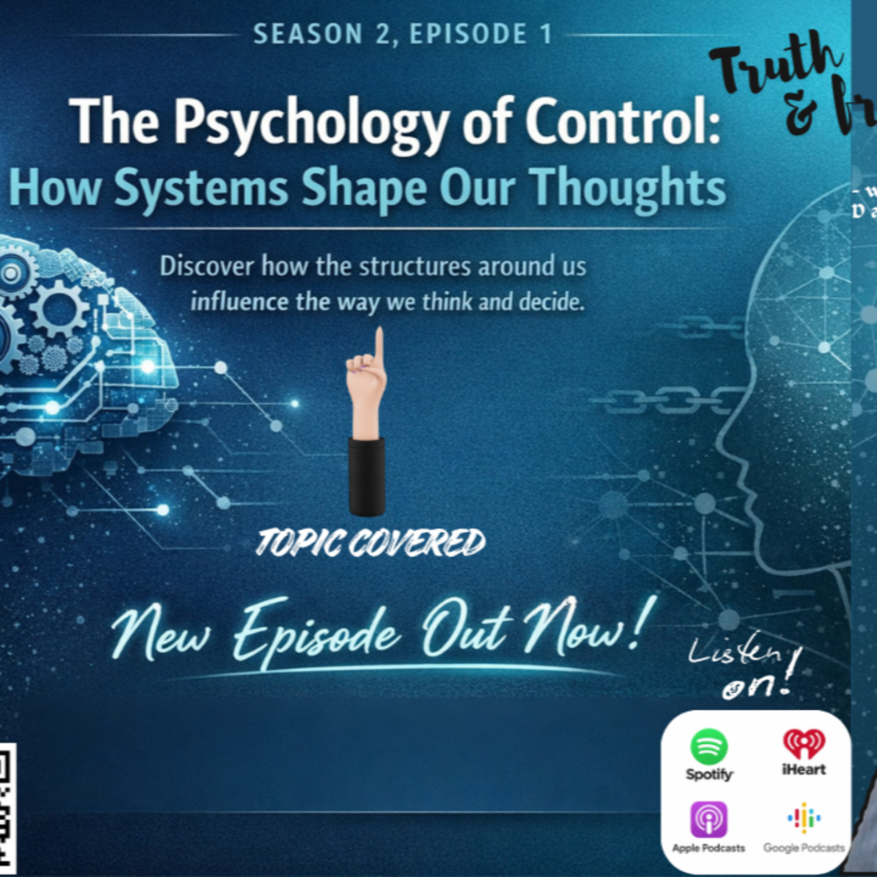 Truth & Freedom Podcast: New Generation of provocative thoughts