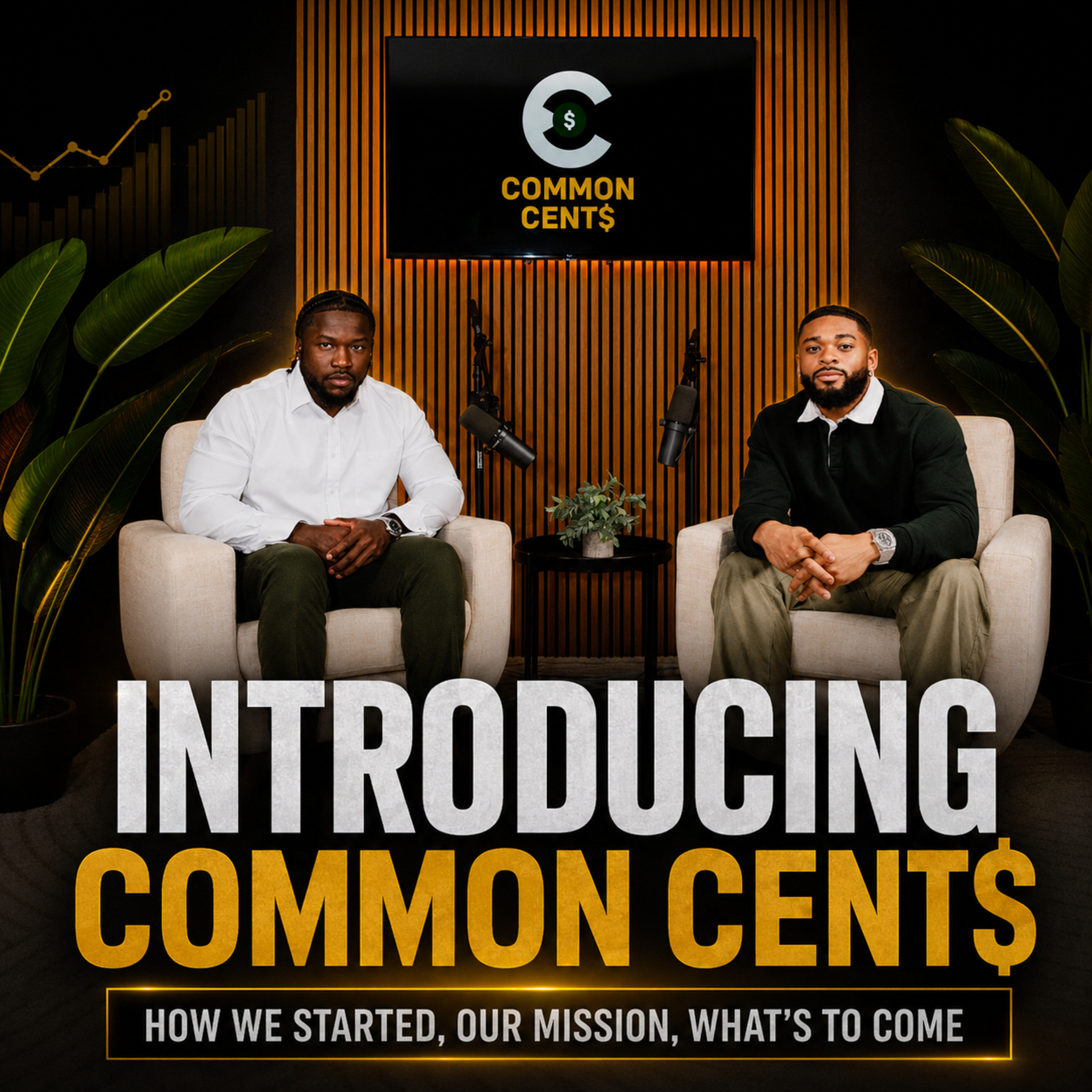 Formally Introducing Common Cent$ - How We Started, Our Mission & What's To Come | Bonus Episode episode artwork