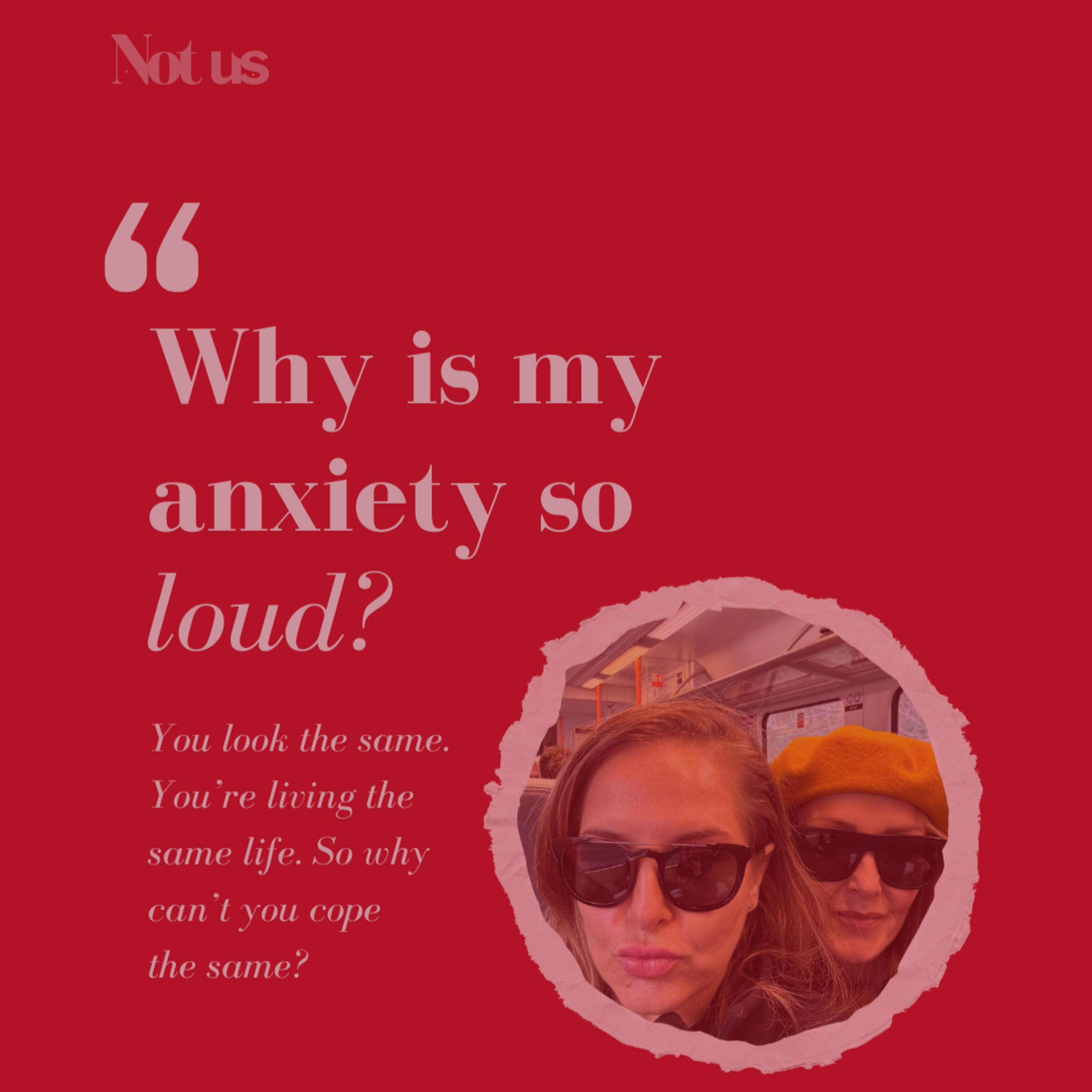 Anxiety, Panic Attacks & Perimenopause: How to Cope When You Don’t Feel Like Yourself | Not Us Podcast episode artwork