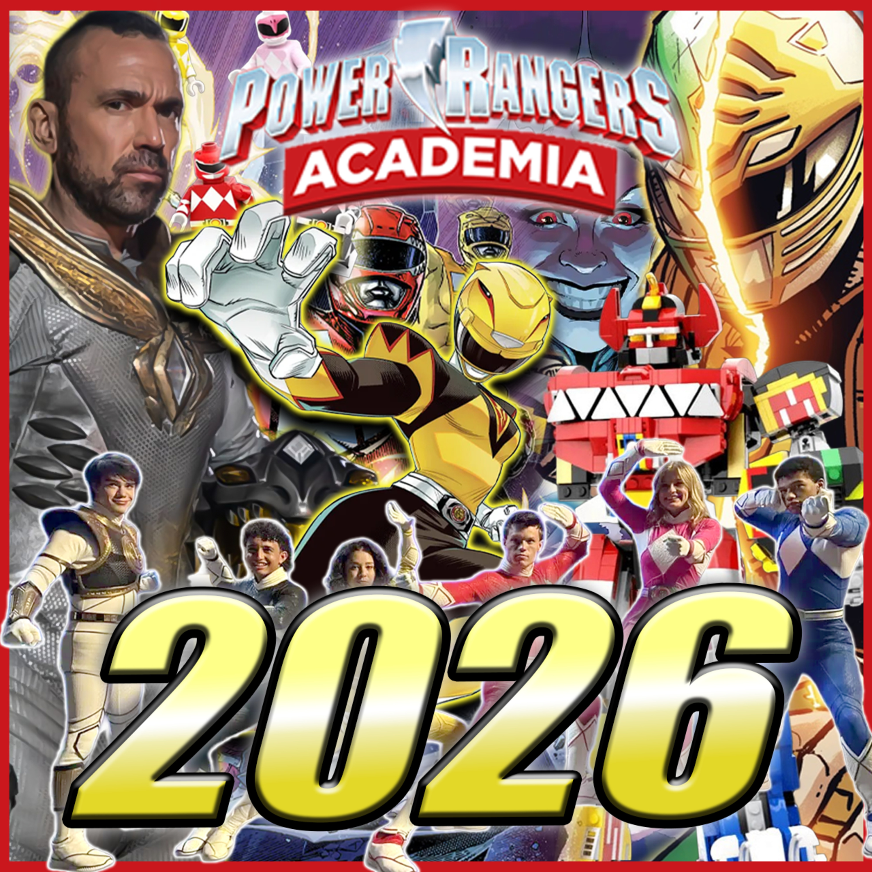 Everything Happening with Power Rangers in 2026 | Power Rangers Academia episode artwork
