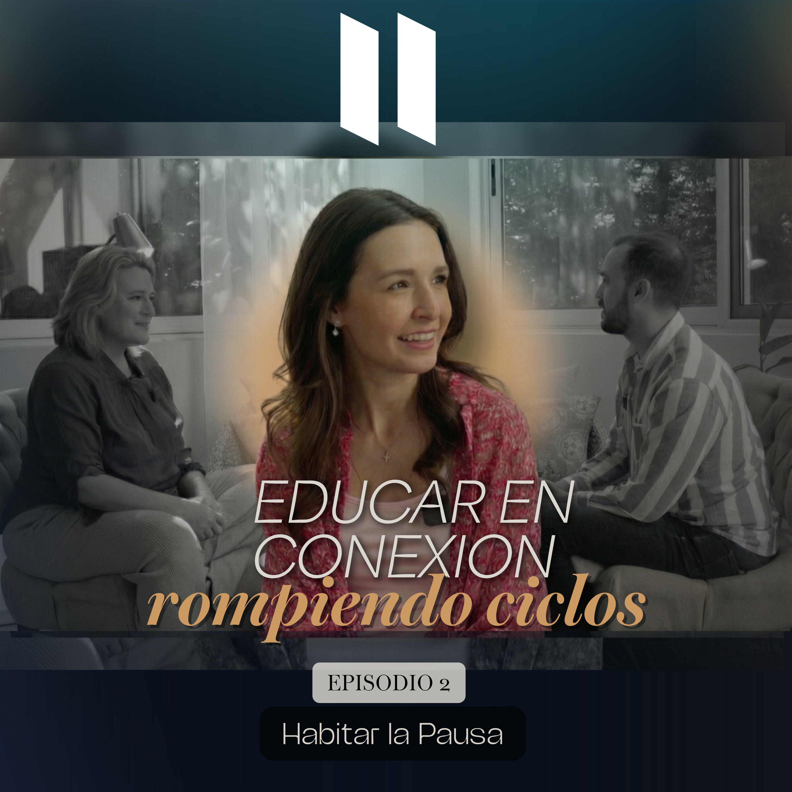 Ep2. Educar en conexión: Cómo romper la herencia emocional que repetimos con nuestros hijos y criar distinto. episode artwork