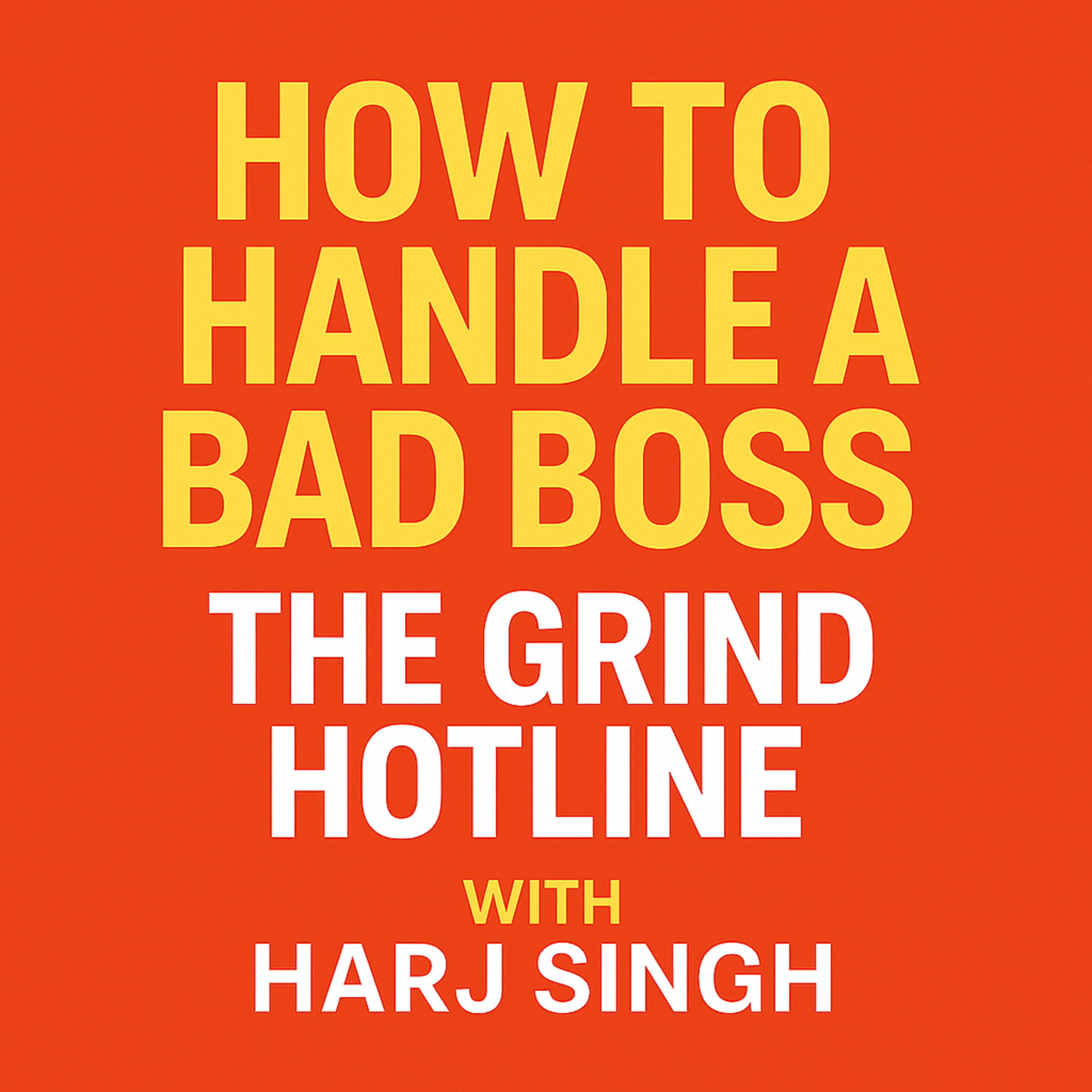 Your Toxic Manager Is Jealous — Here’s How You Shut Them Down episode artwork