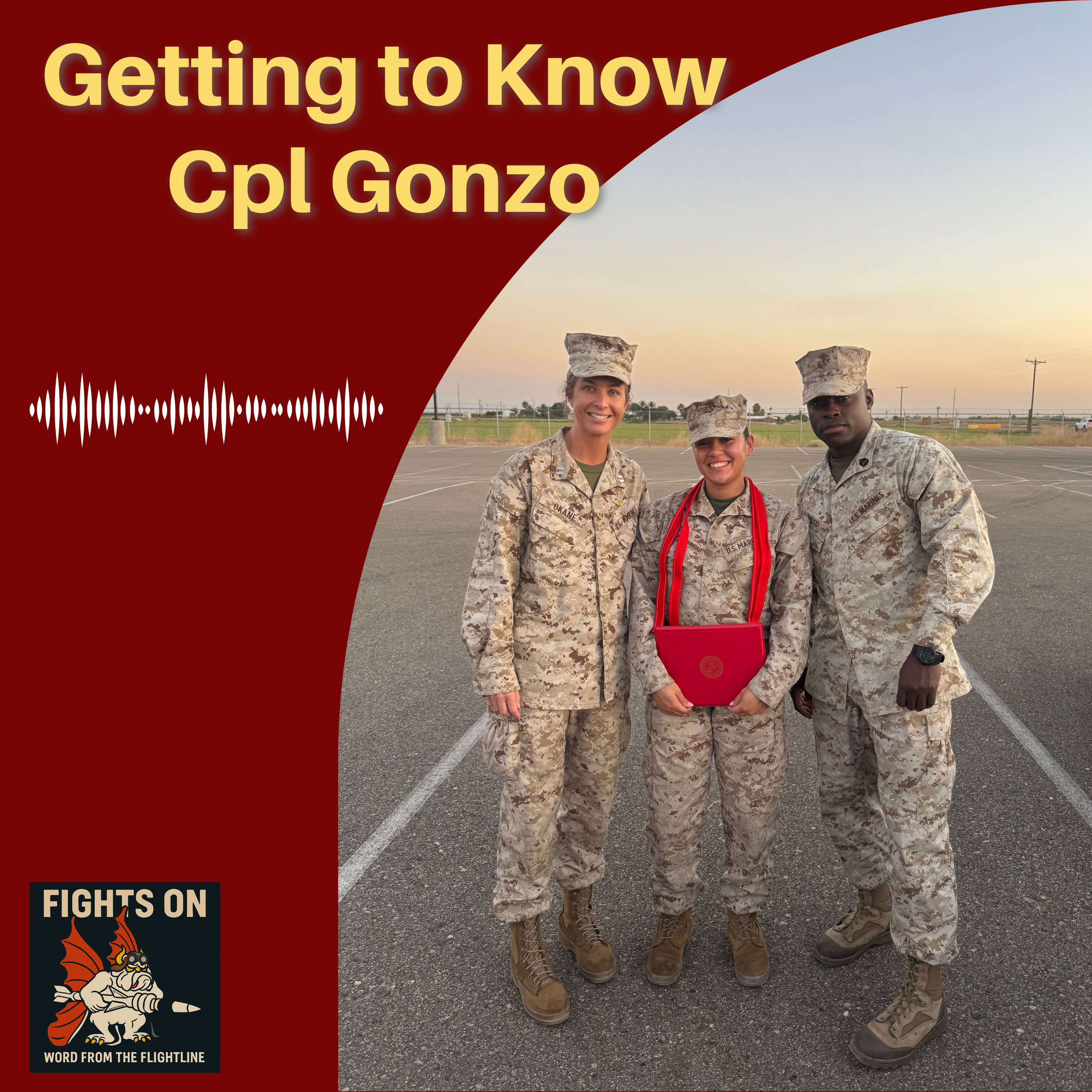 Getting to Know: Cpl Gonzo episode artwork